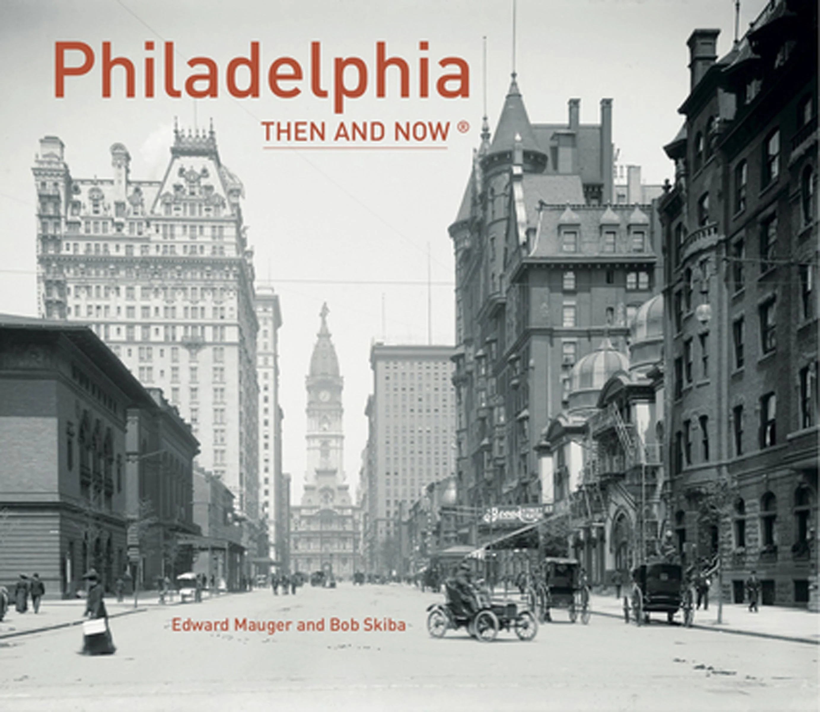 Philadelphia Then and Now® - Image 2