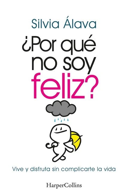 ¿Por qué no soy feliz? (Why I'm not happy?) - Image 2