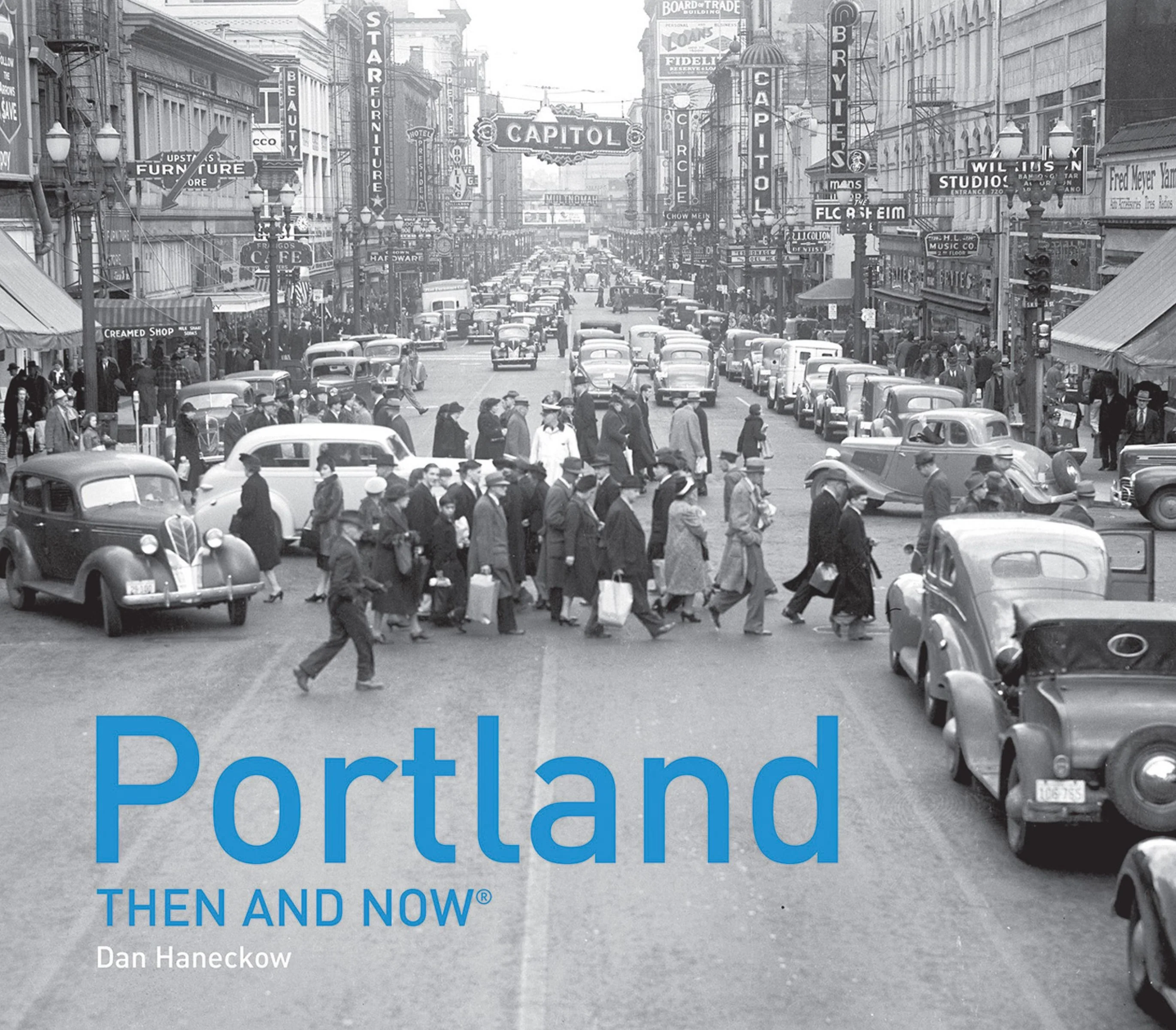 Portland Then and Now® (Then and Now) - Image 2