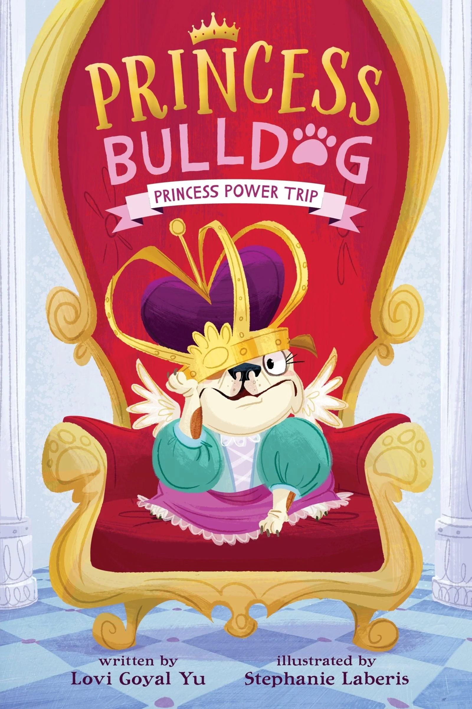 Princess Bulldog #1: Princess Power Trip - Image 2