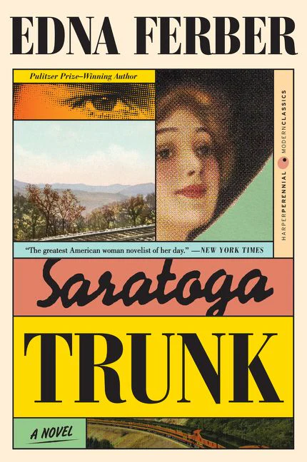 Saratoga Trunk - Image 2