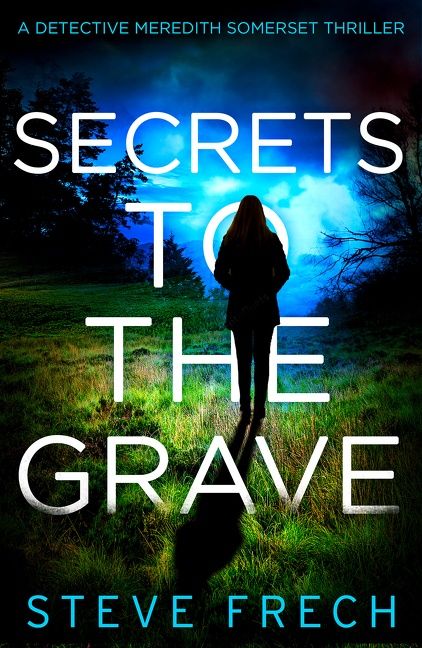 Secrets to the Grave (Detective Meredith Somerset) - Image 2
