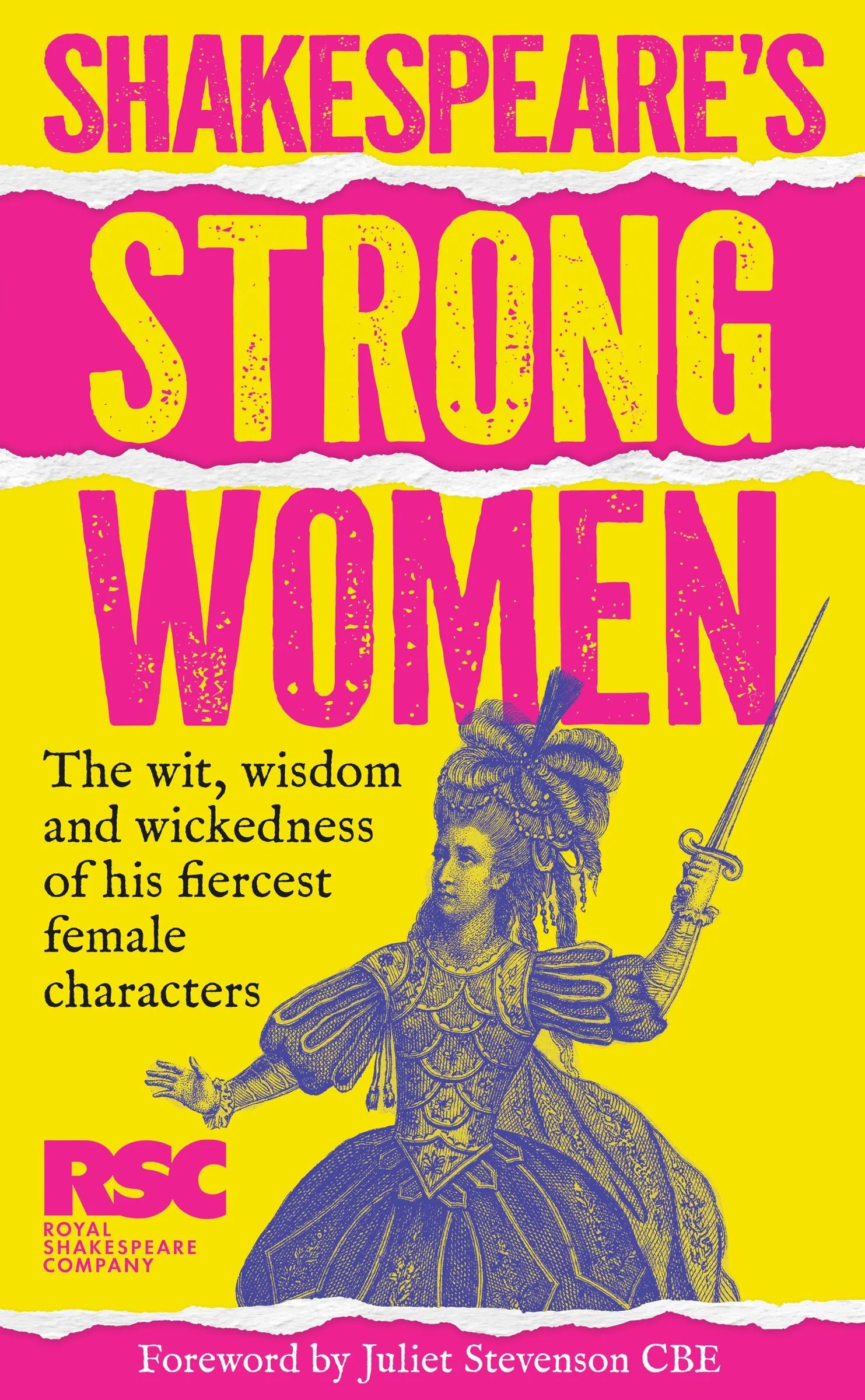 Shakespeare’s Strong Women: The wit, wisdom and wickedness of his fiercest female characters - Image 2