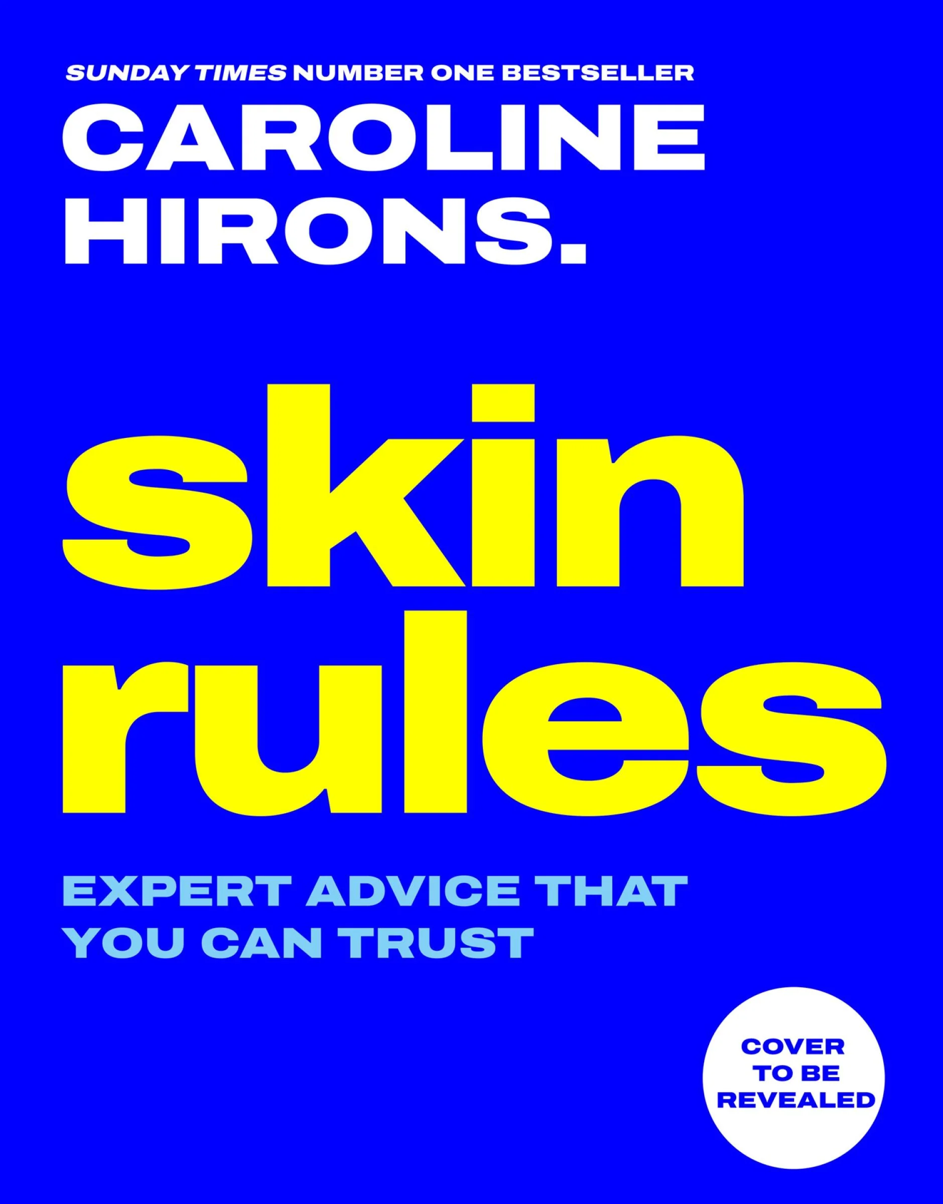 Skin Rules: Expert advice that you can trust - Image 2