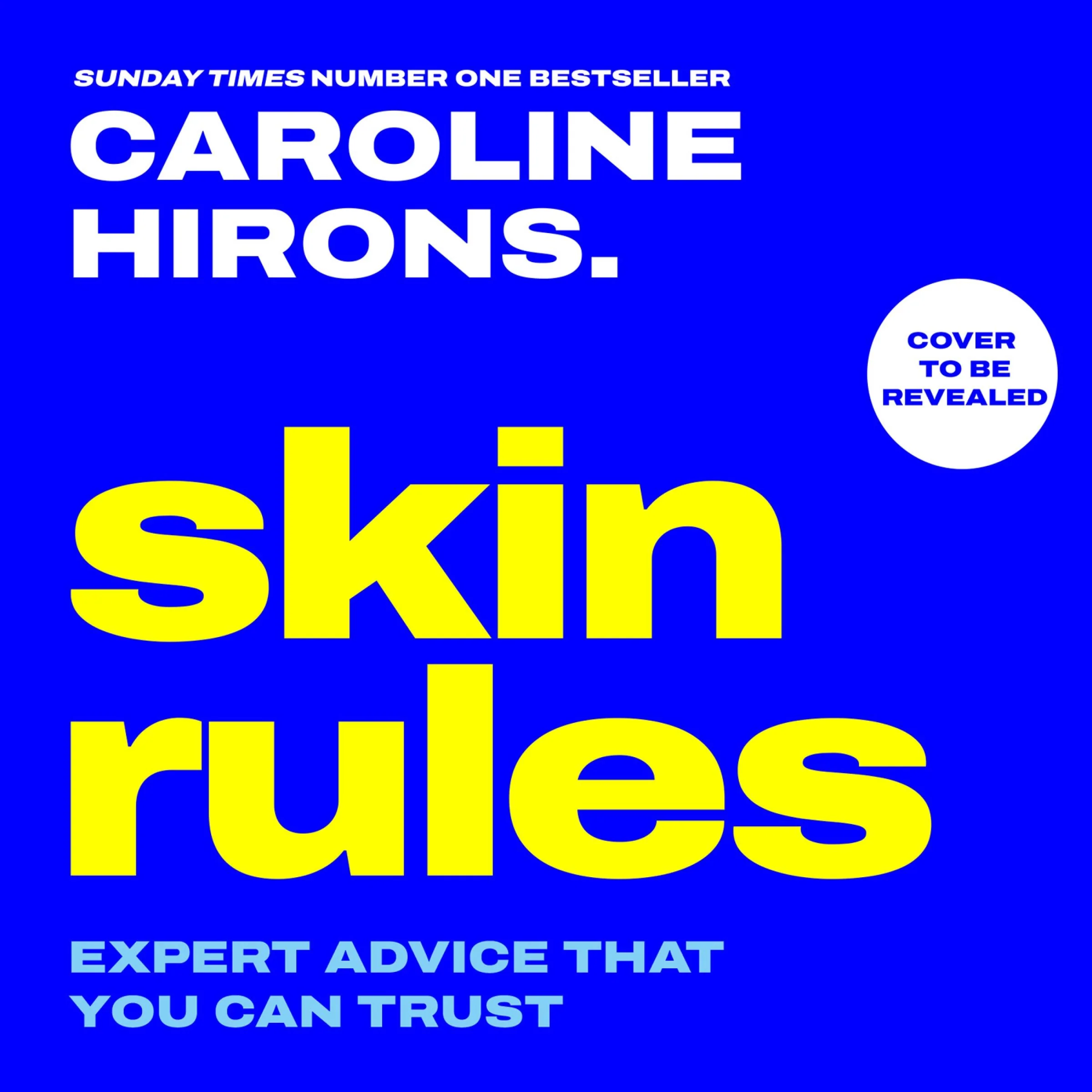 Skin Rules: Expert advice that you can trust - Image 4