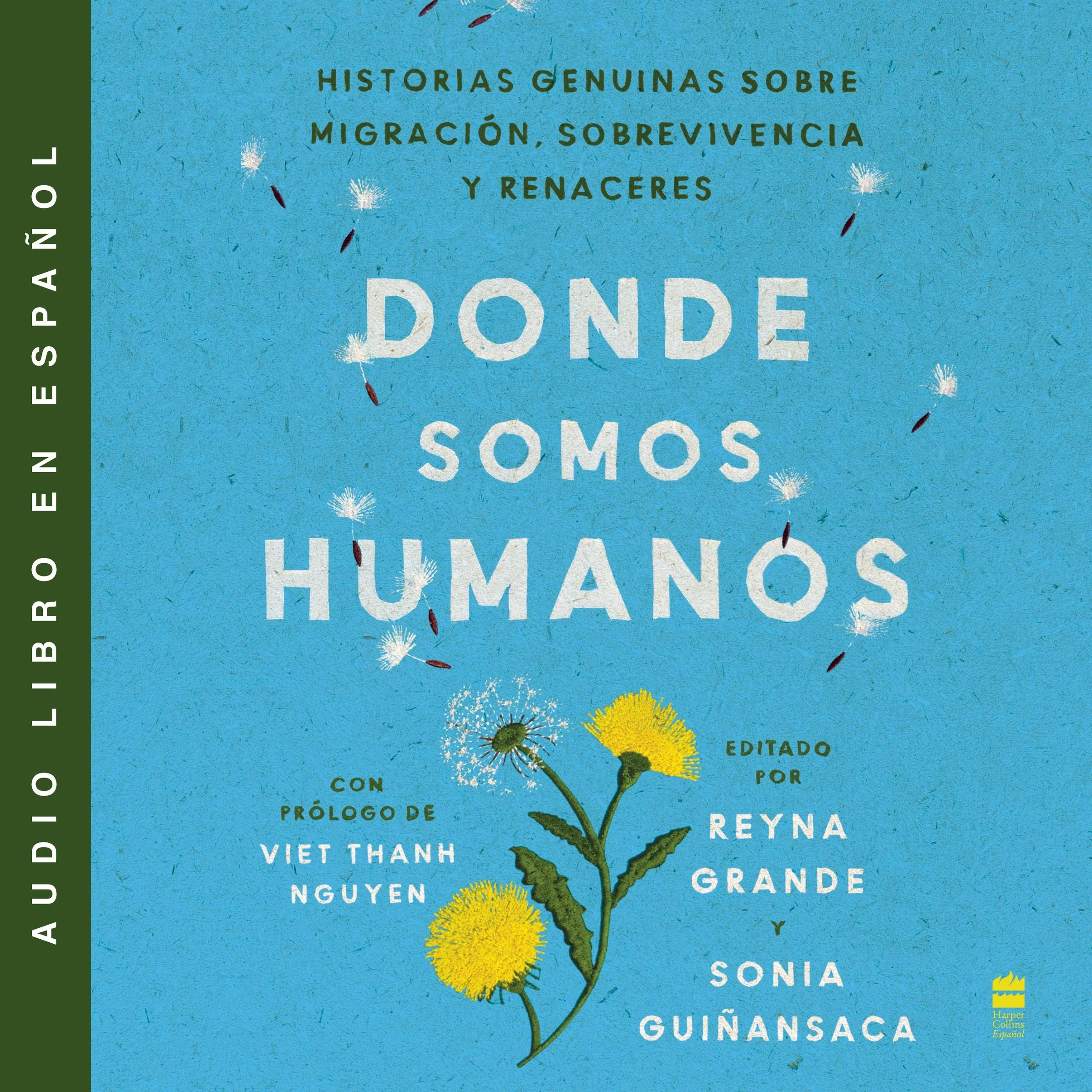 Somewhere We Are Human \ Donde somos humanos (Spanish edition) - Image 2