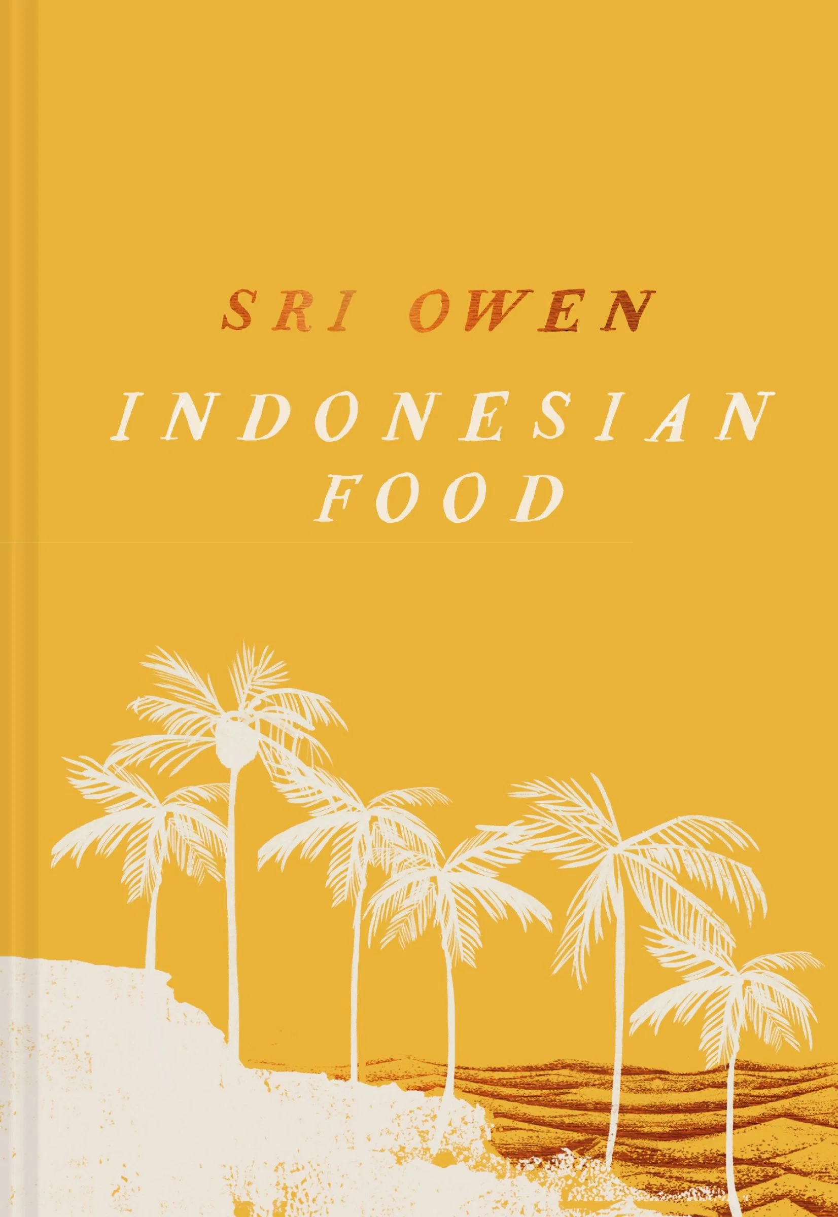 Sri Owen Indonesian Food: The new edition by award-winning food writer, with 20 new recipes on modern cooking - Image 2
