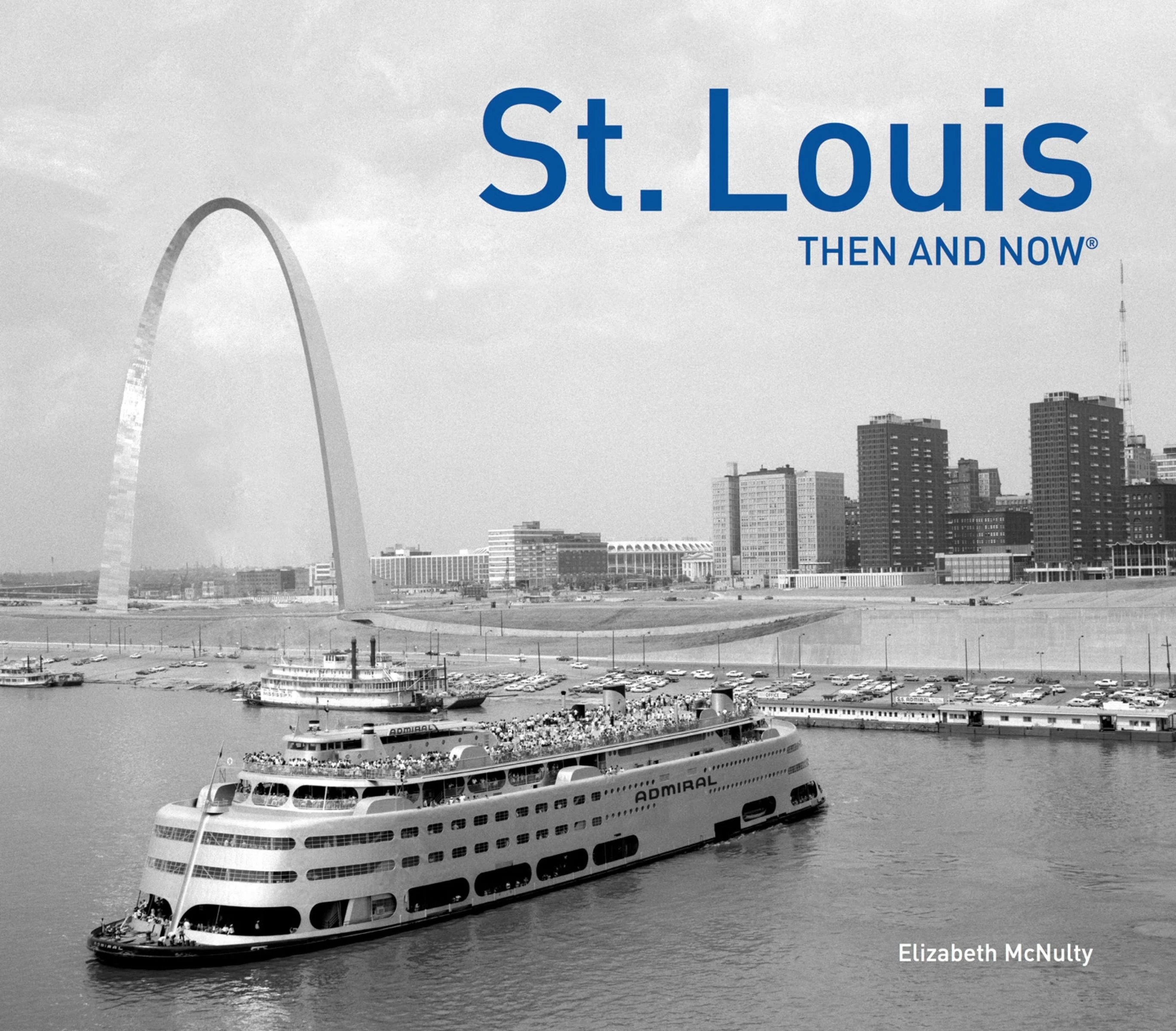 St. Louis Then and Now® (Then and Now) - Image 2