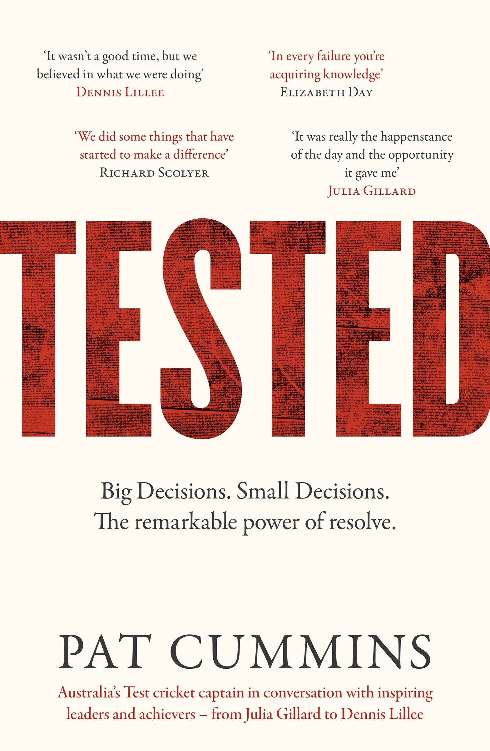 Tested: Reflections and conversations on leadership and resilience with Julia Gillard, Nedd Brockmann & Prof. Richard Scolyer, FINALIST at the Australian Business Book Awards 2025 - Image 2