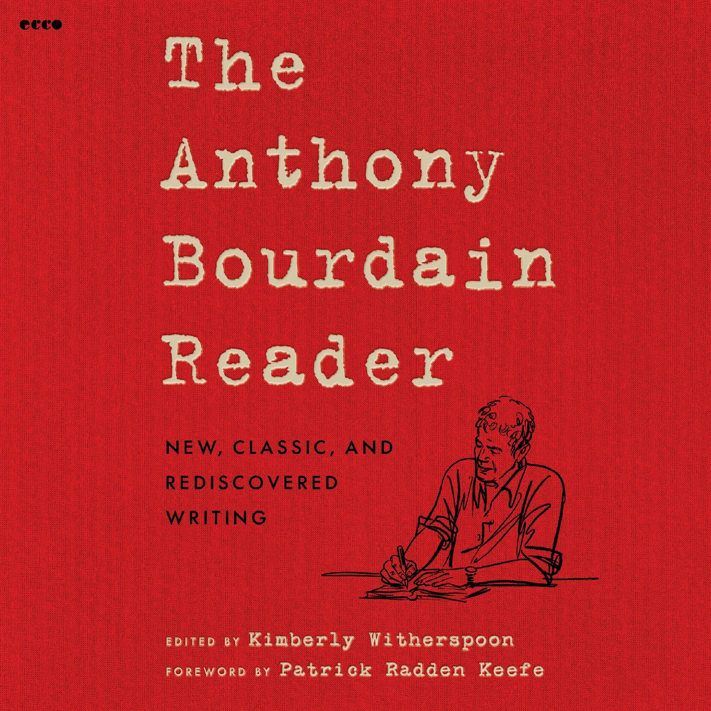 The Anthony Bourdain Reader - Image 4