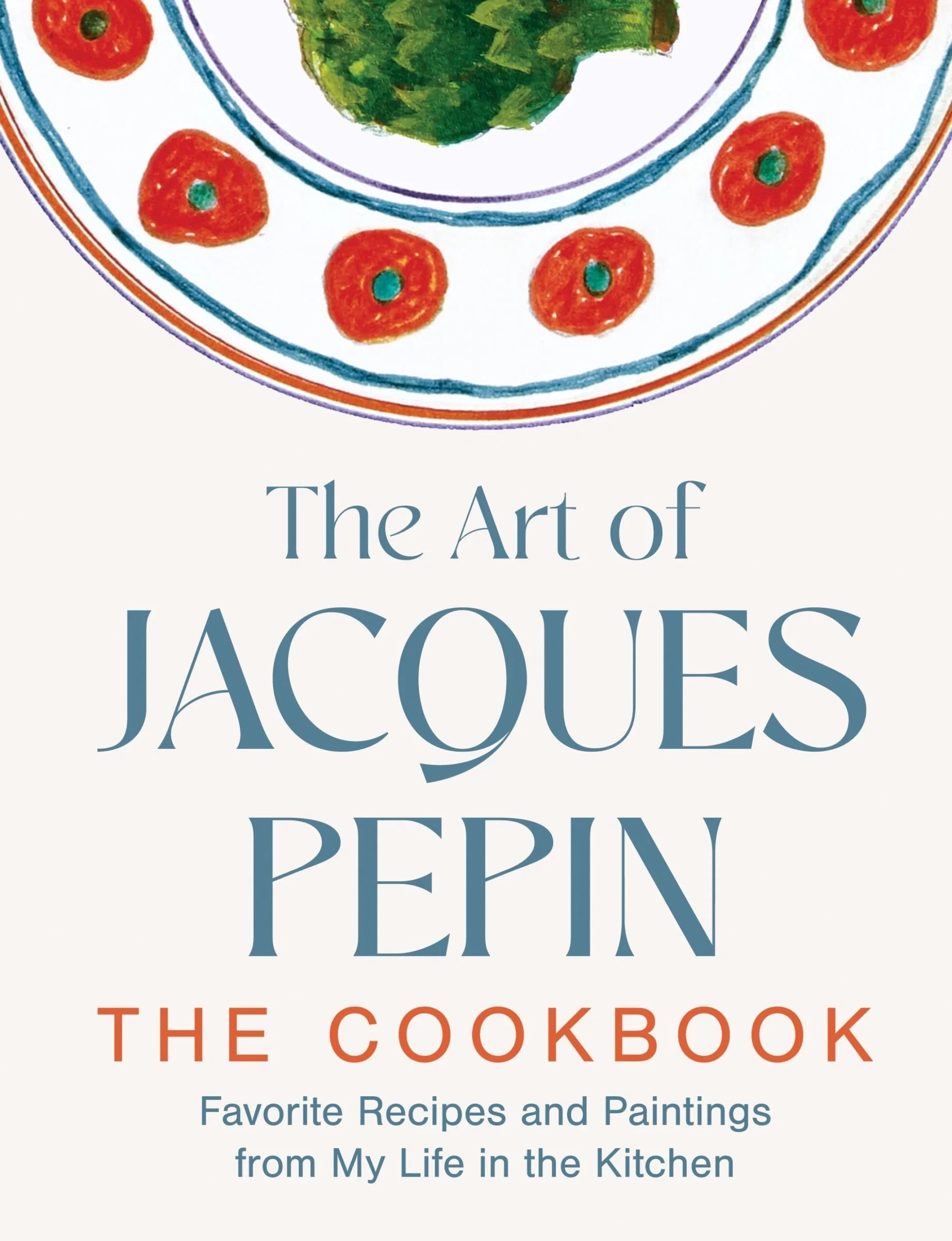 The Art of Jacques Pépin - Image 3