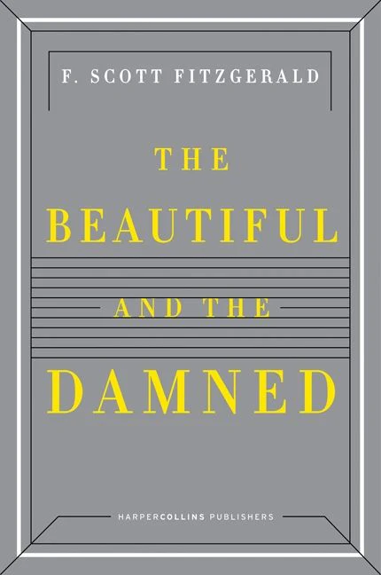 The Beautiful and the Damned - Image 2
