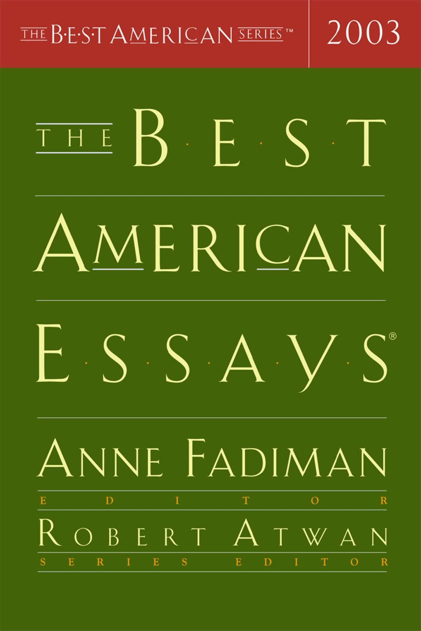 The Best American Essays 2003 - Image 2