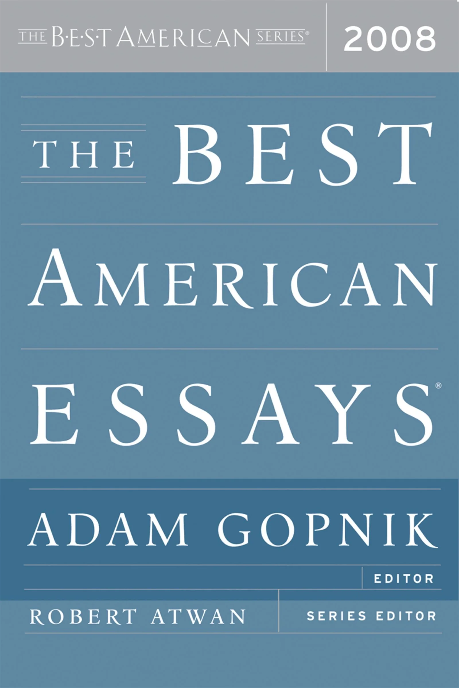 The Best American Essays 2008 - Image 2