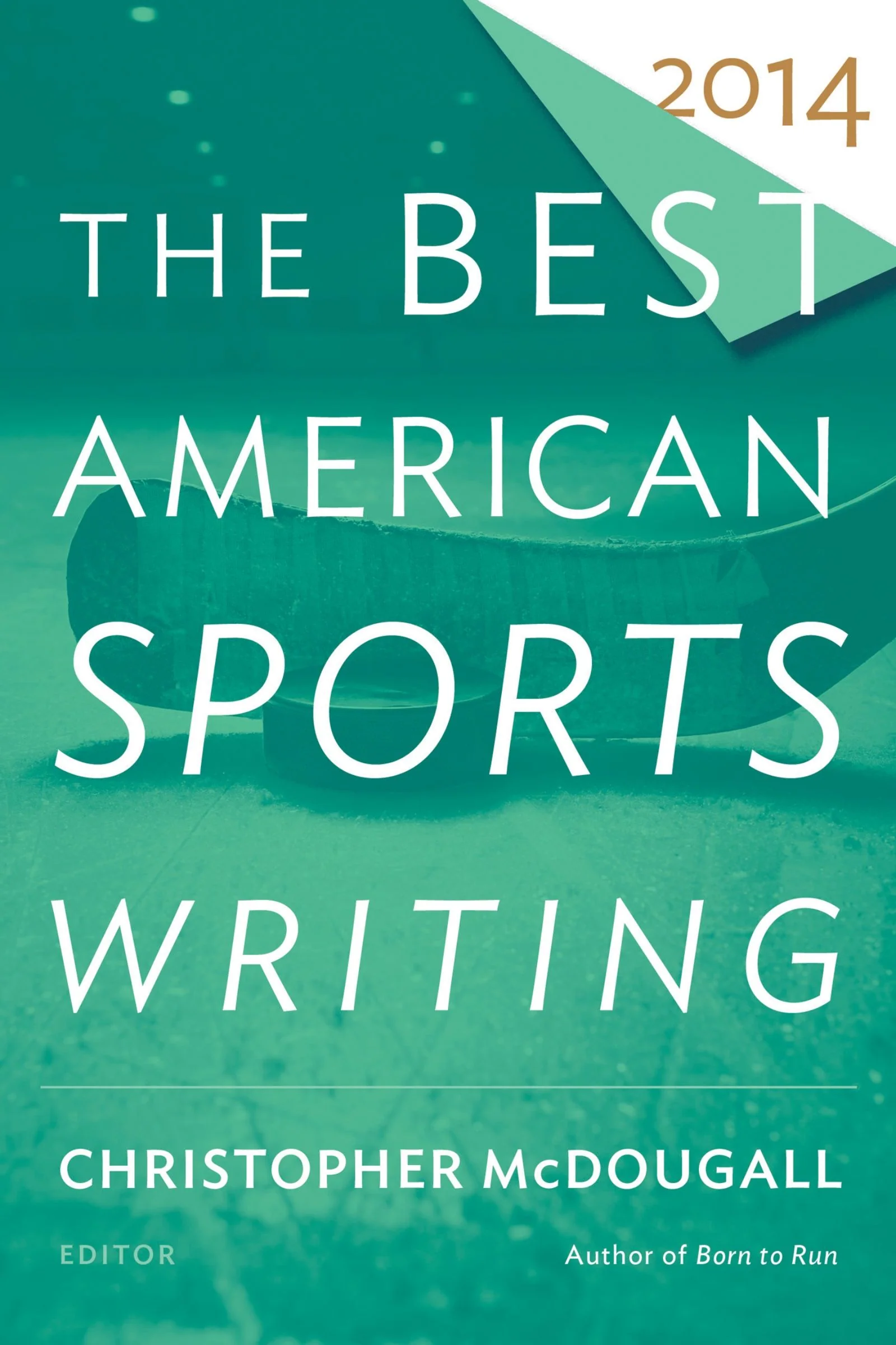 The Best American Sports Writing 2014 - Image 2
