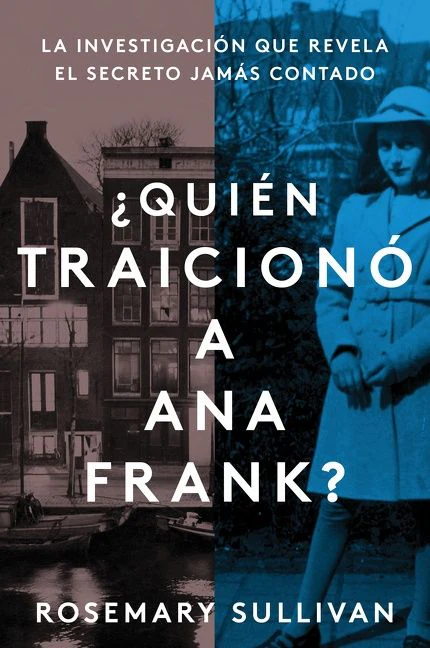 The Betrayal of Anne Frank \ ¿Quién traicionó a Ana Frank? - Image 2