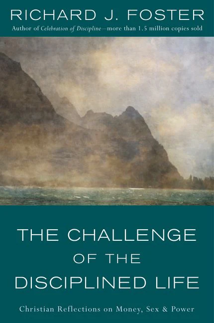 The Challenge of the Disciplined Life - Image 2
