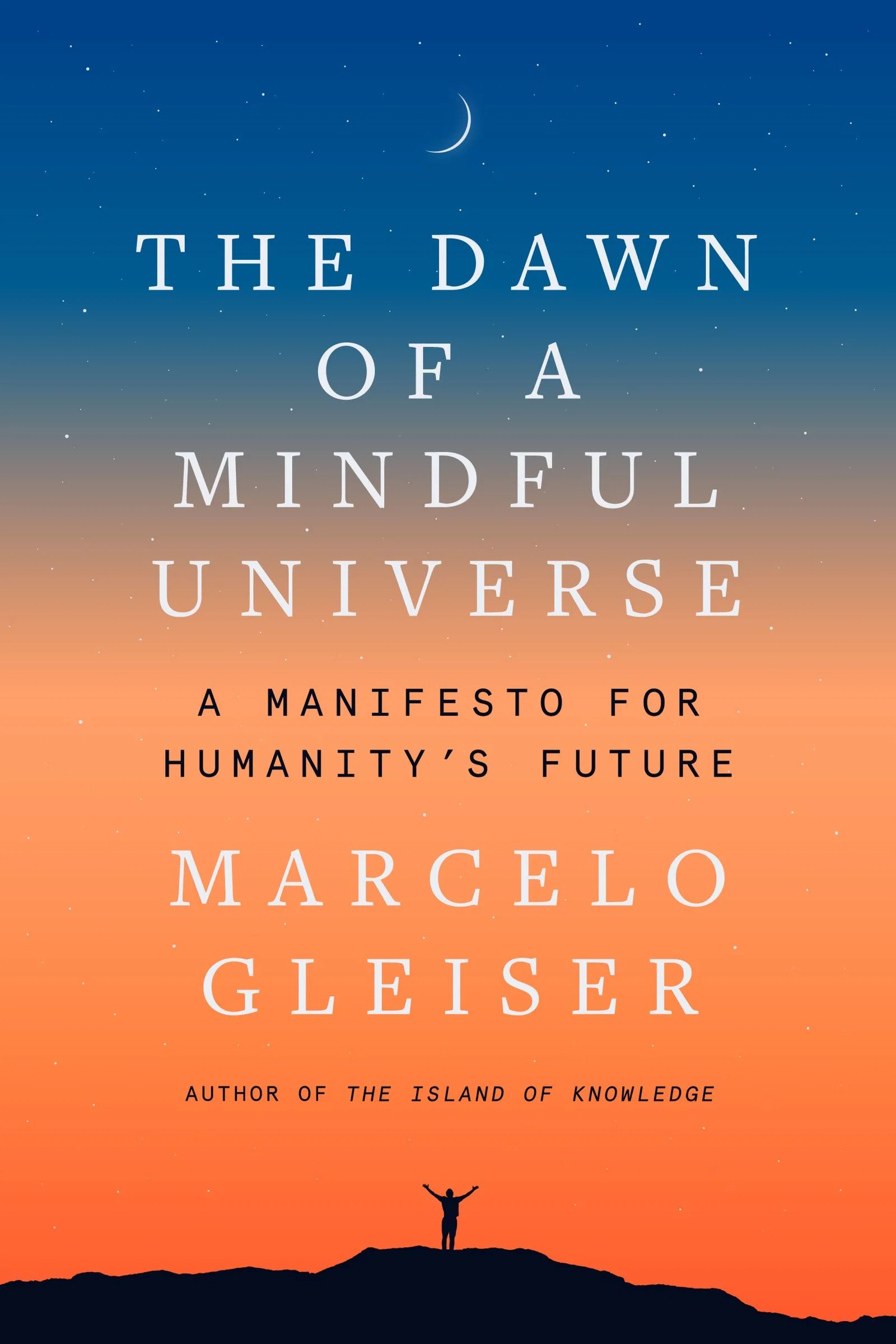 The Dawn of a Mindful Universe - Image 3