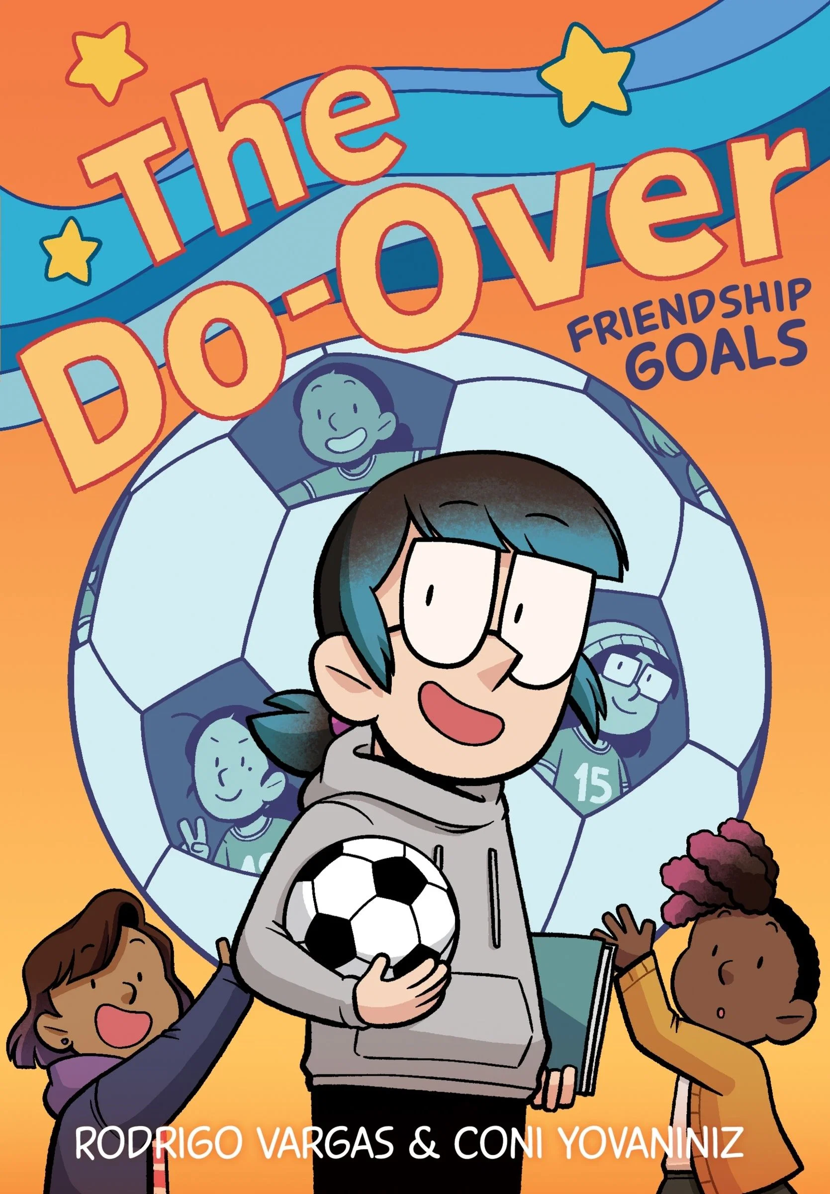 The Do-Over: Friendship Goals - Image 2