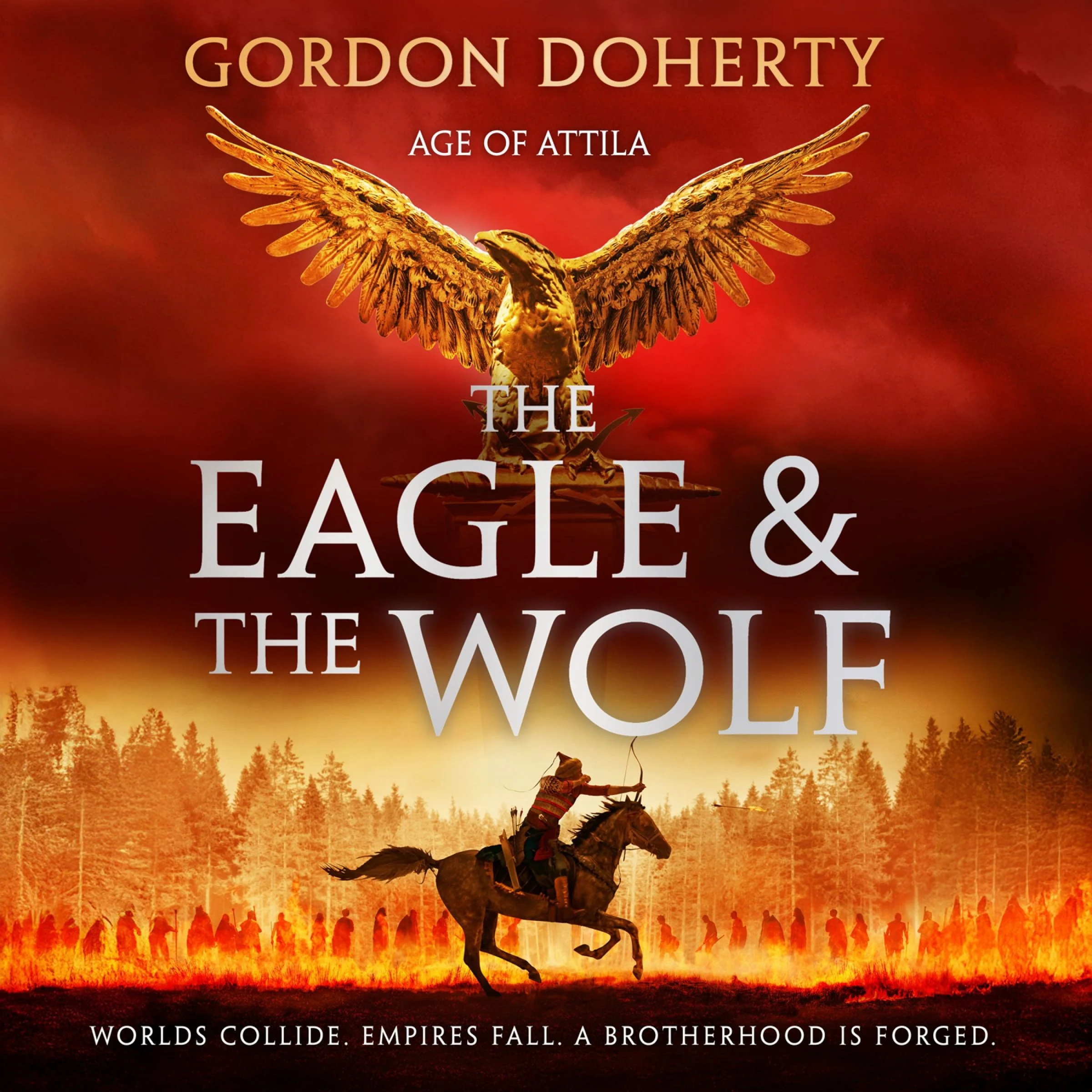 The Eagle and the Wolf (Age of Attila, Book 1) - Image 2