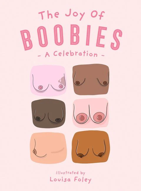 The Joy of Boobies: A Celebration - Image 3