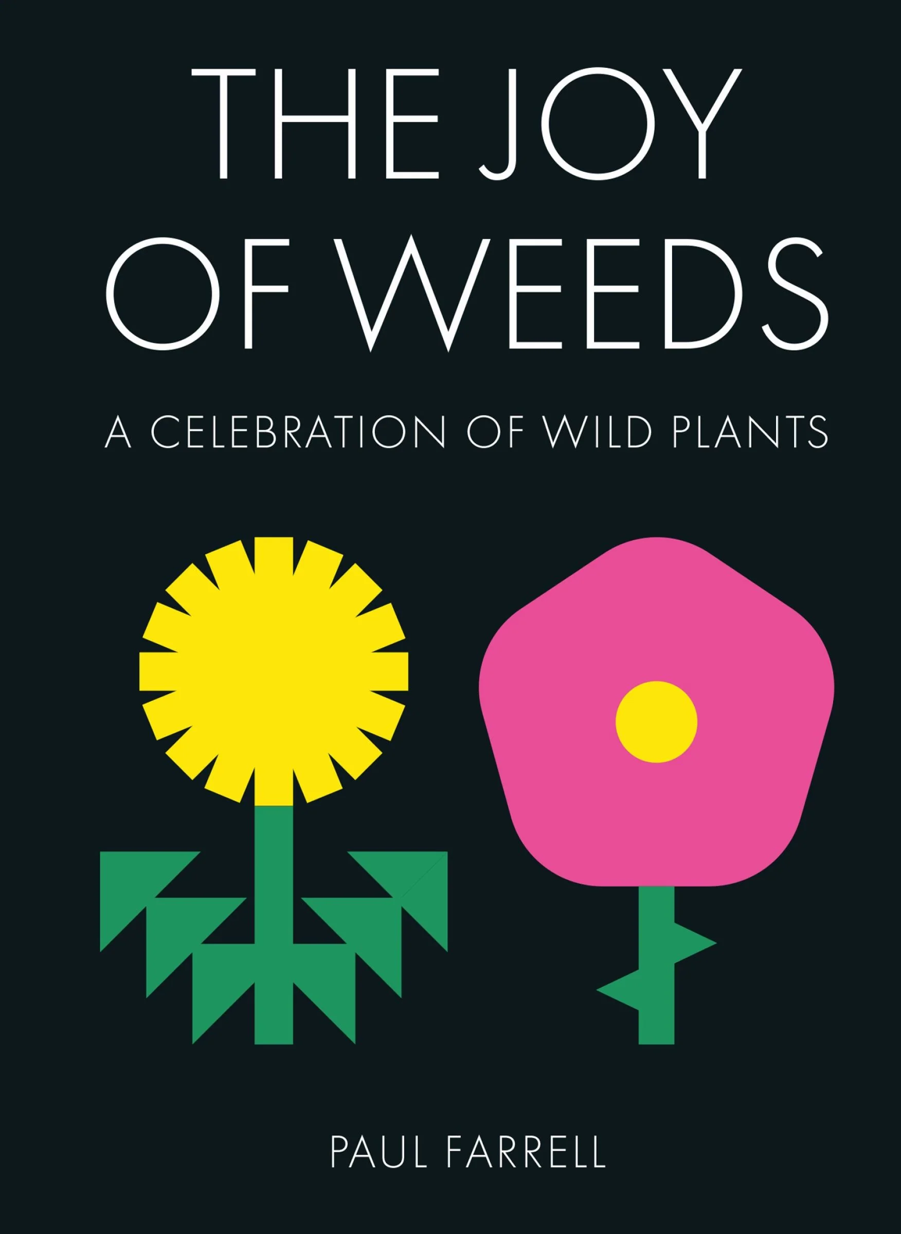 The Joy of Weeds - Image 2