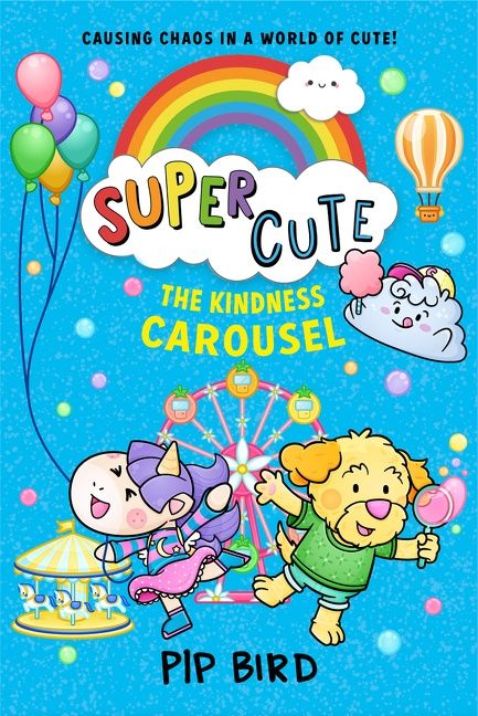 The Kindness Carousel (SUPER CUTE, Book 5) - Image 3
