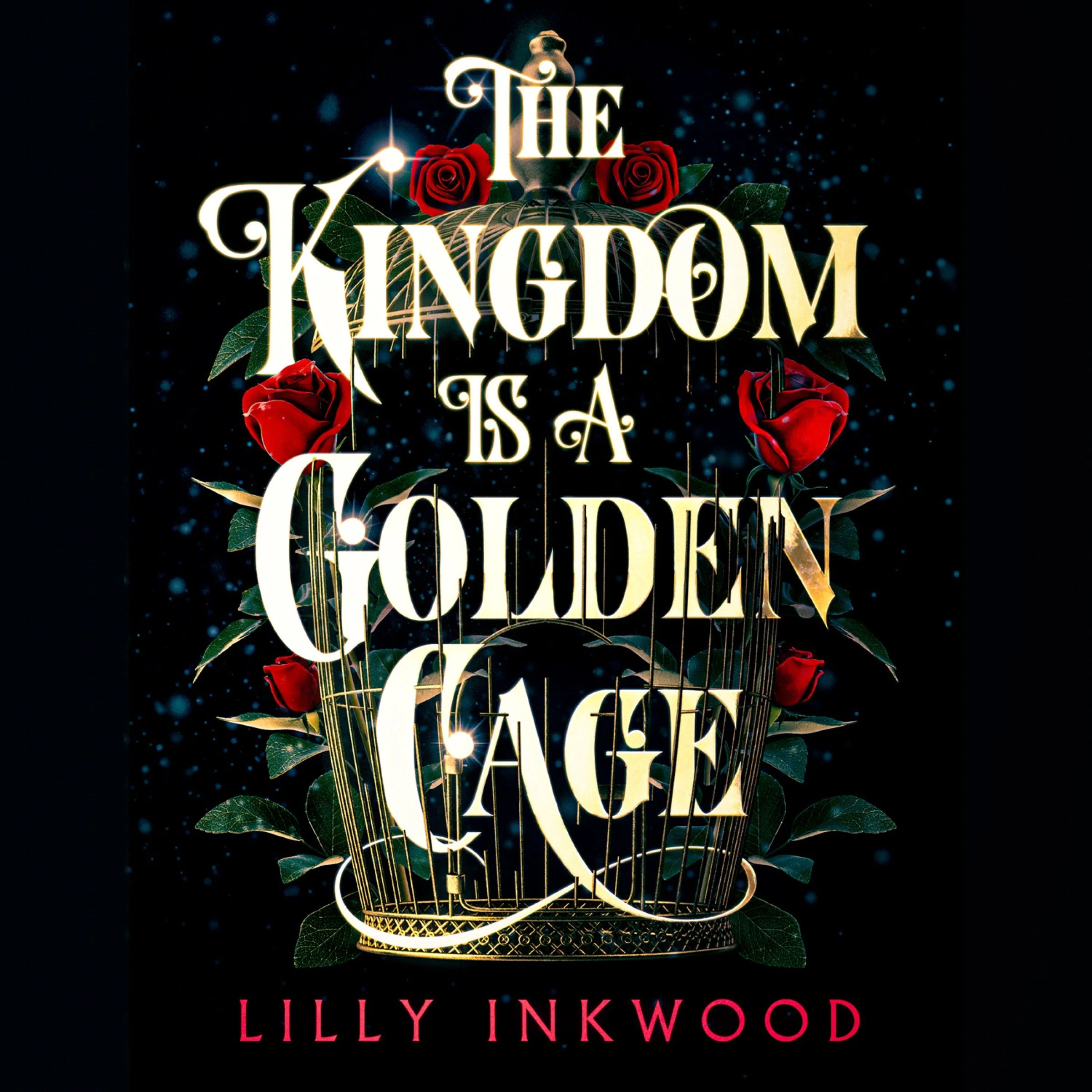 The Kingdom is a Golden Cage (The Red Kingdom Series, Book 1) - Image 3