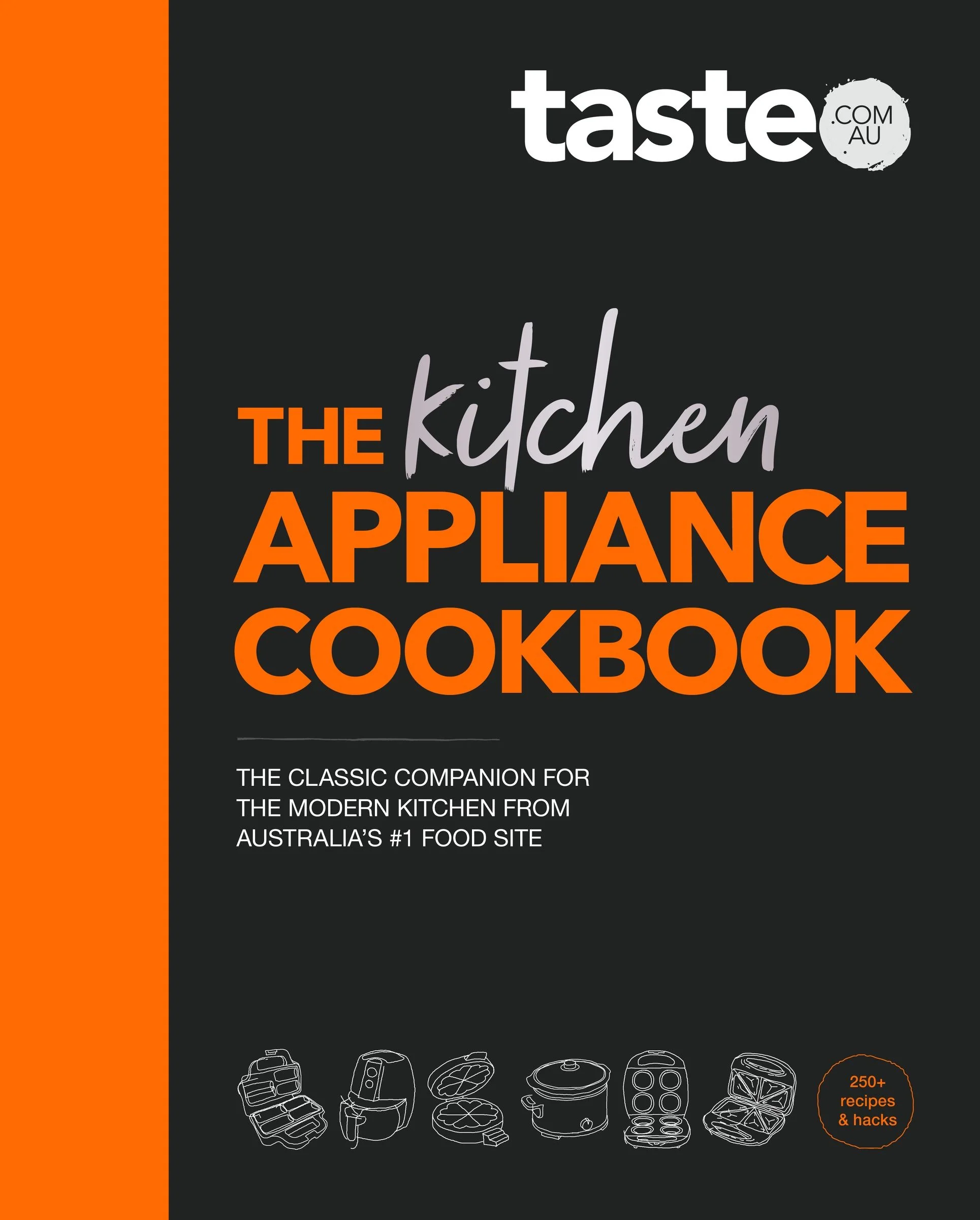The Kitchen Appliance Cookbook: The only book you need for appliance cooking from Australia's #1 food site taste.com.au - Image 2