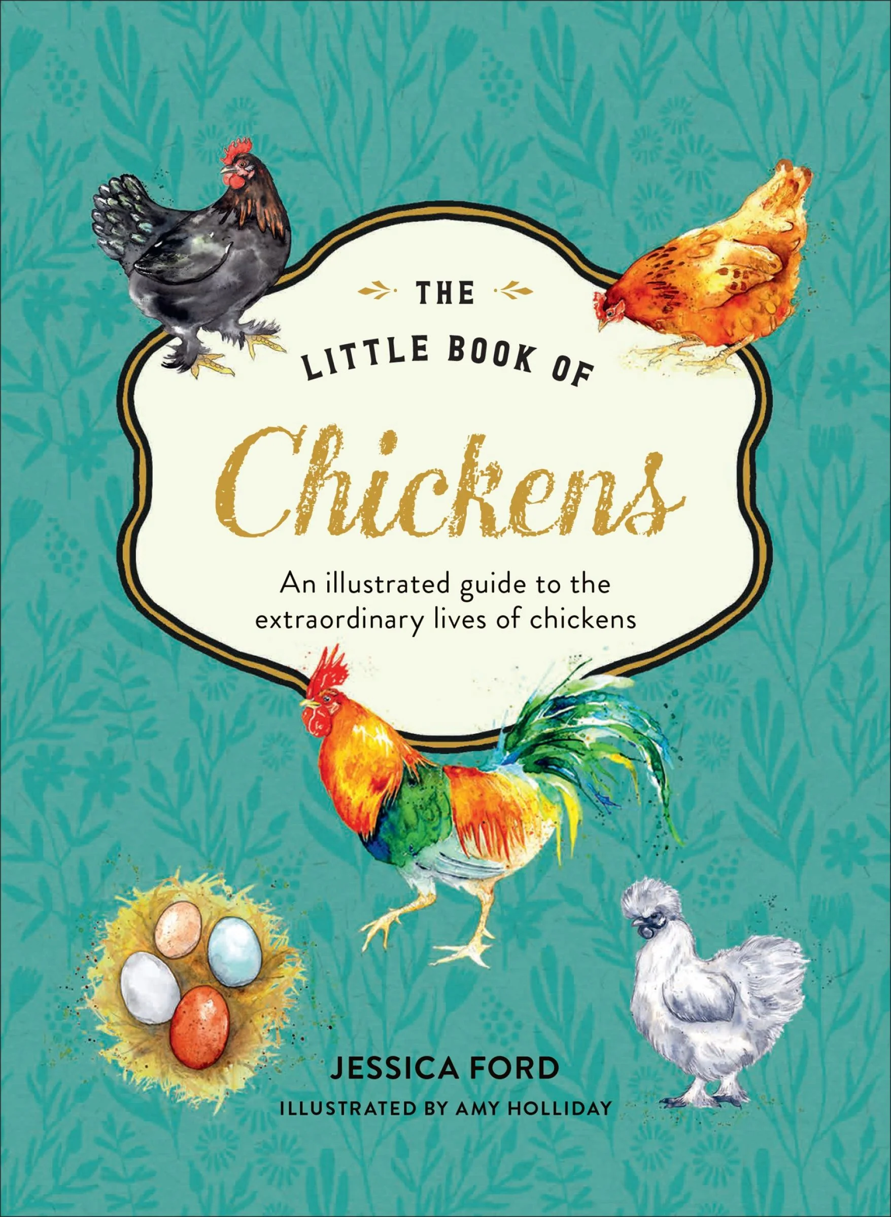The Little Book of Chickens: An illustrated guide to the extraordinary lives of chickens - Image 2