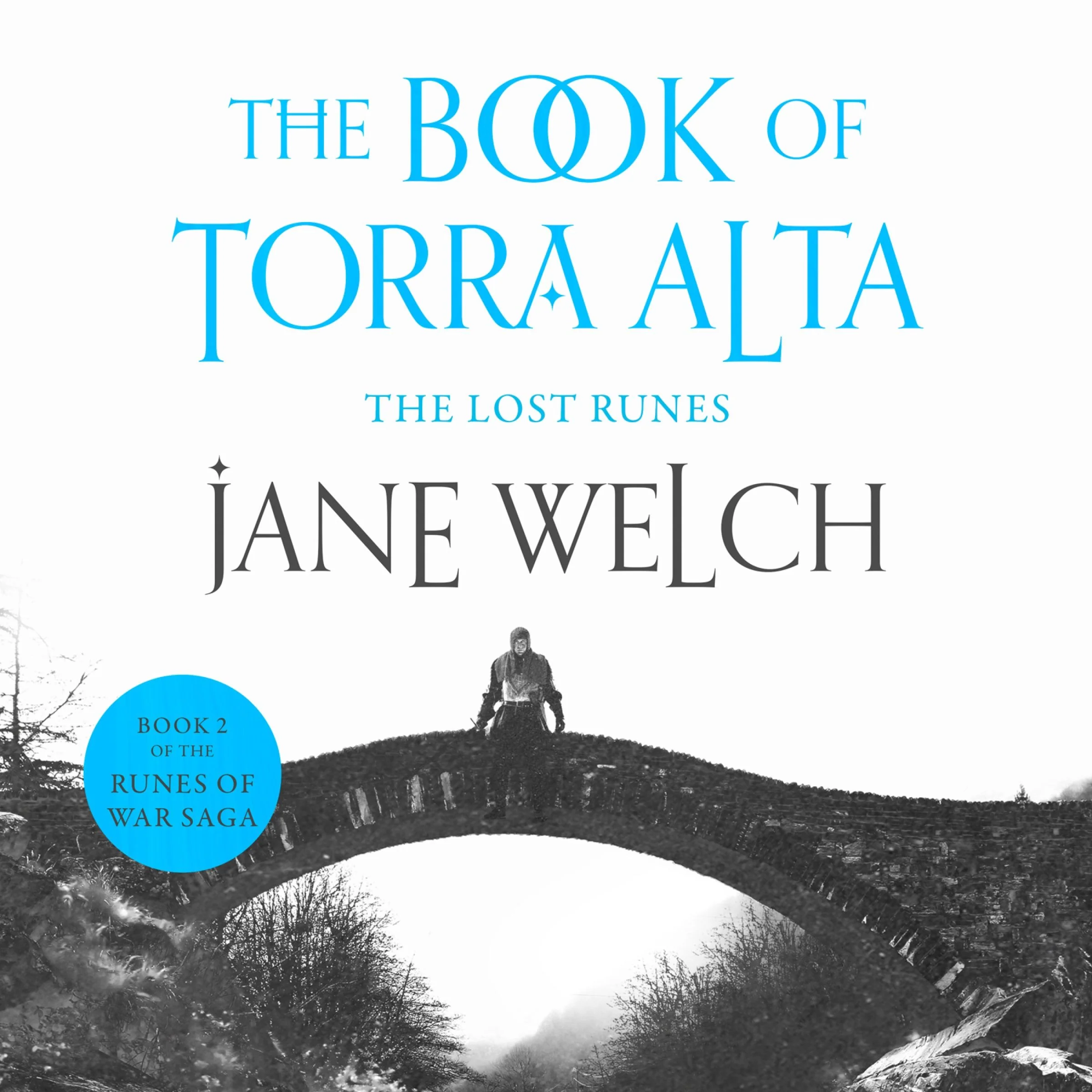 The Lost Runes (Runes of War: The Book of Torra Alta, Book 2) - Image 3