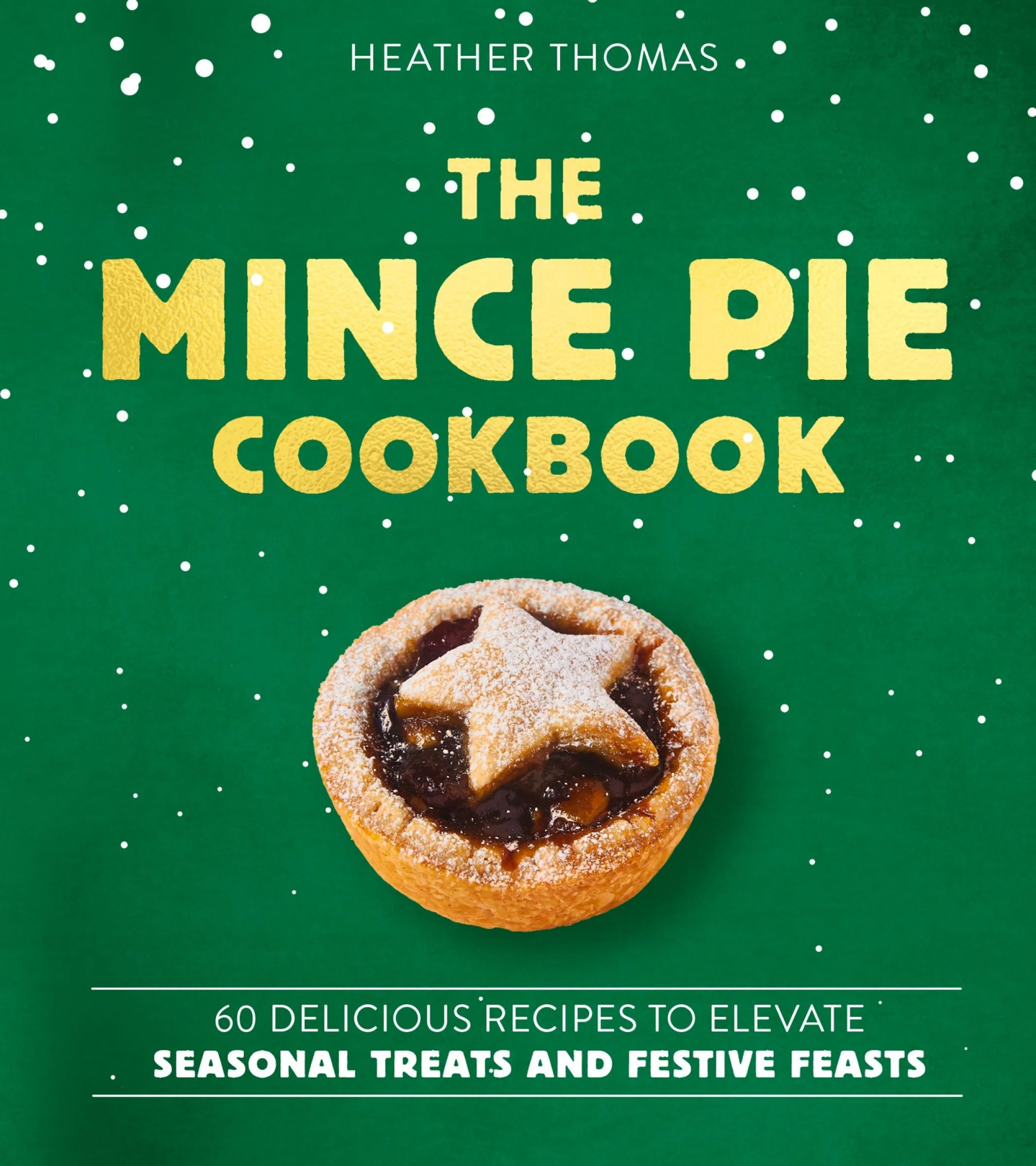 The Mince Pie Cookbook - Image 3