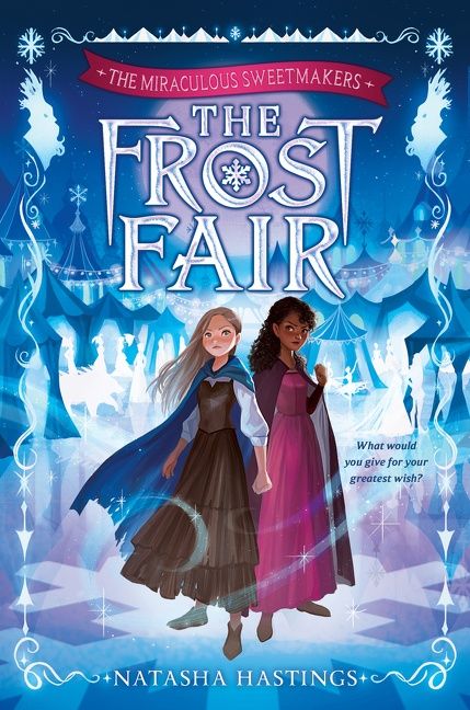 The Miraculous Sweetmakers #1: The Frost Fair - Image 2