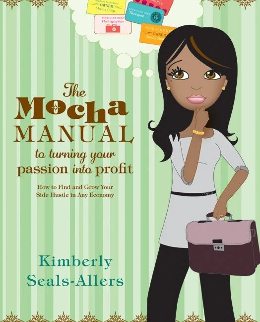 The Mocha Manual to Turning Your Passion into Profit - Image 2