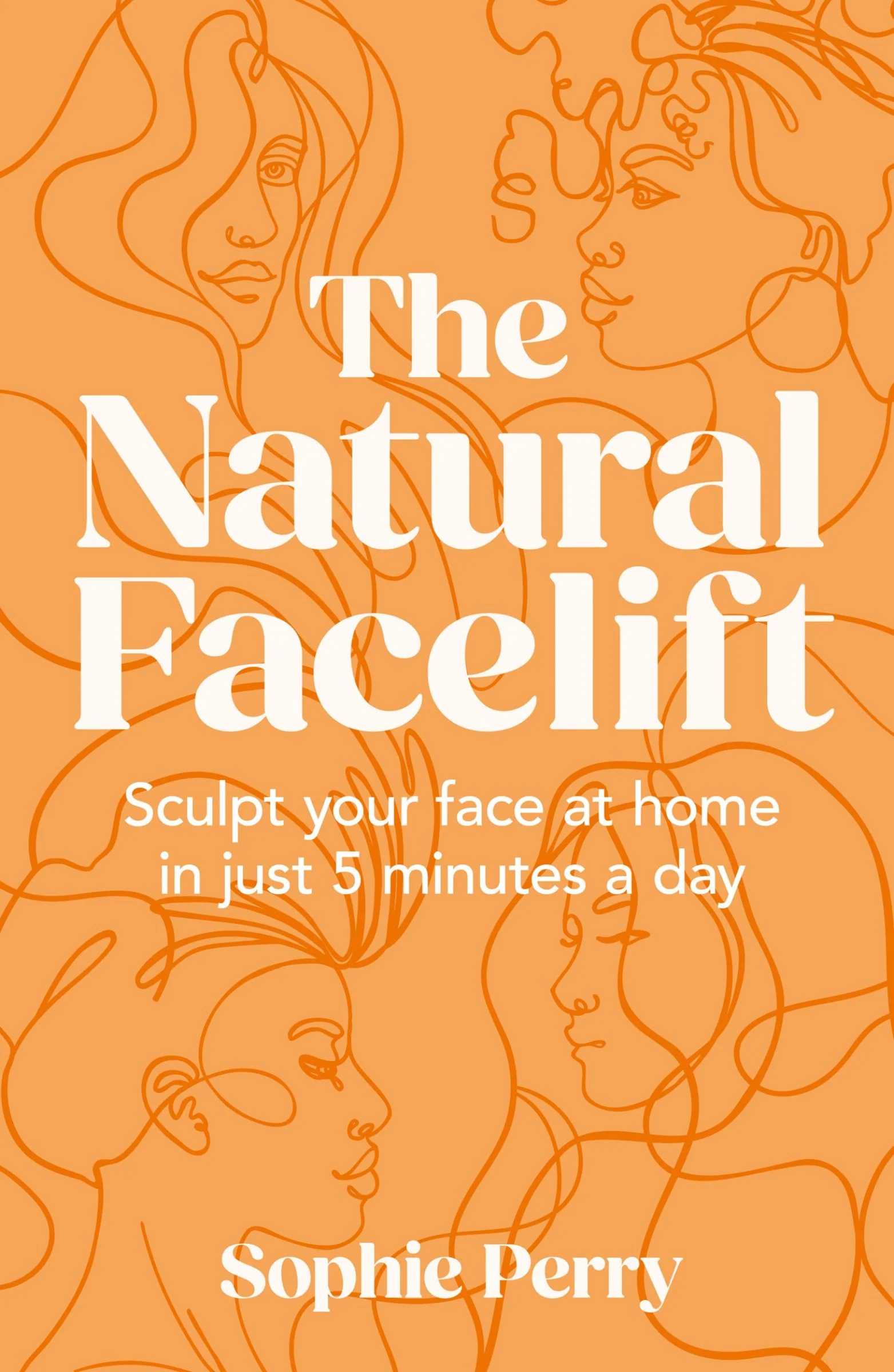 The Natural Facelift: Sculpt your face at home in just 5 minutes a day - Image 3