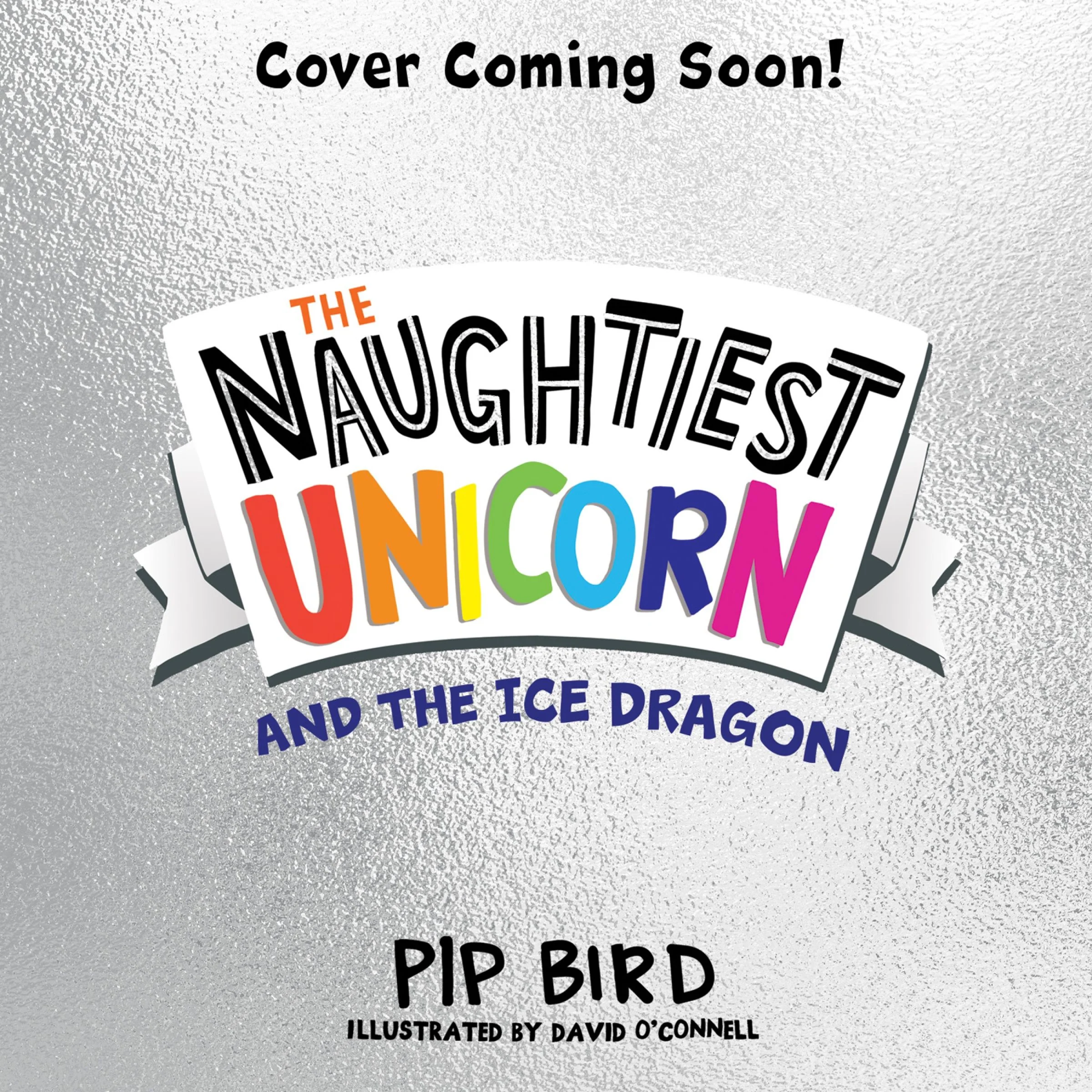 The Naughtiest Unicorn and the Ice Dragon (The Naughtiest Unicorn series, Book 13) - Image 3
