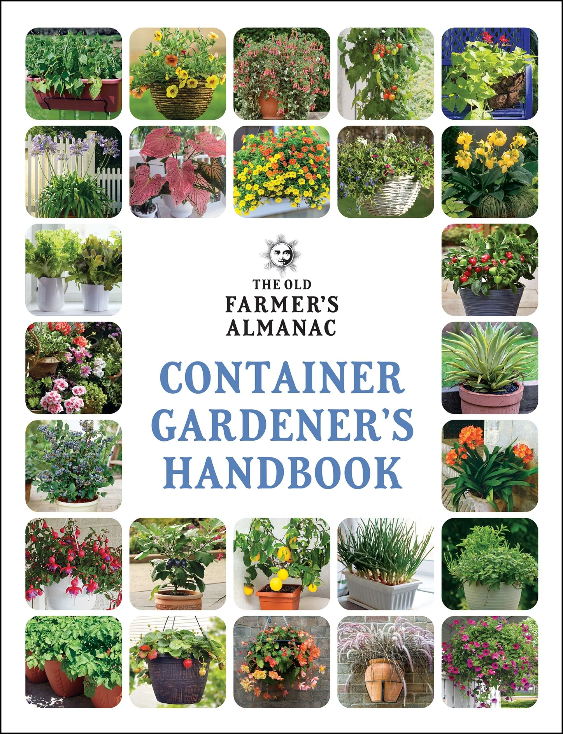 The Old Farmer’s Almanac Container Gardener’s Handbook - Image 2