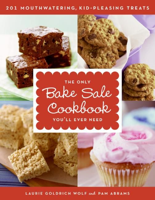 The Only Bake Sale Cookbook You'll Ever Need - Image 2