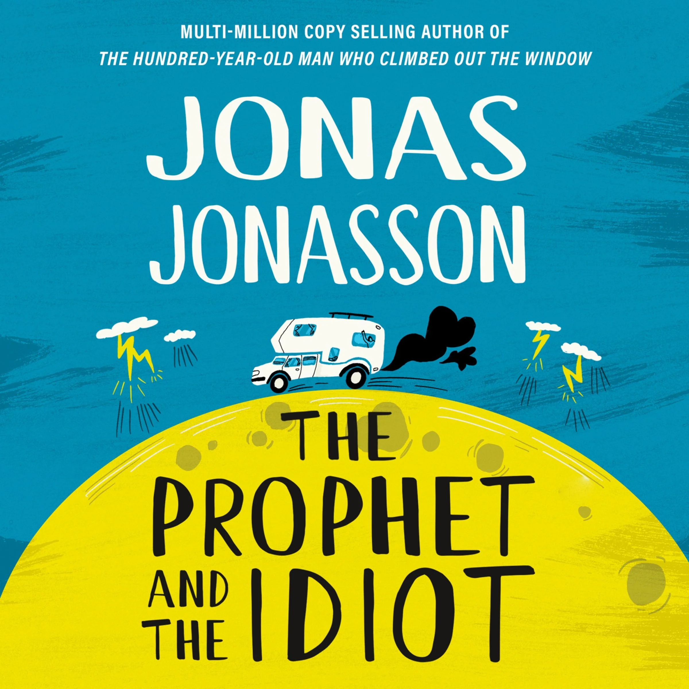 The Prophet and the Idiot - Image 4