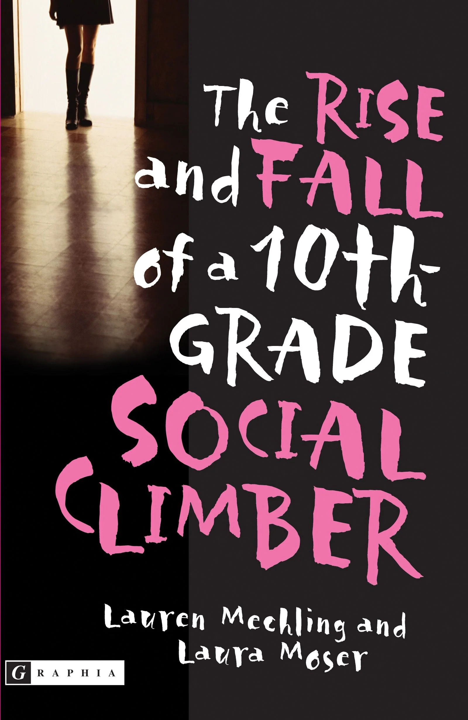 The Rise and Fall of a 10th Grade Social Climber - Image 2