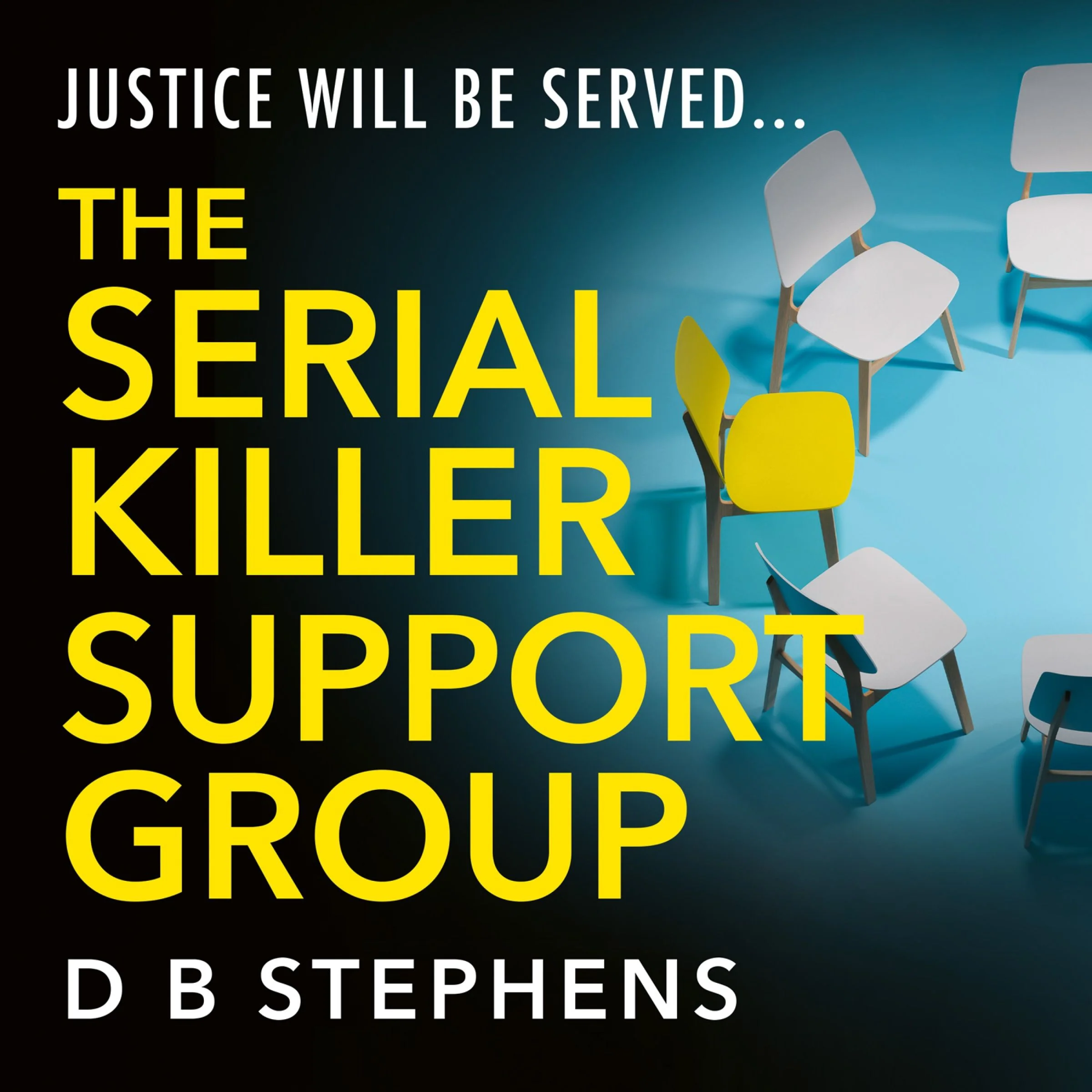 The Serial Killer Support Group (Secret Vigilante, Book 1) - Image 2