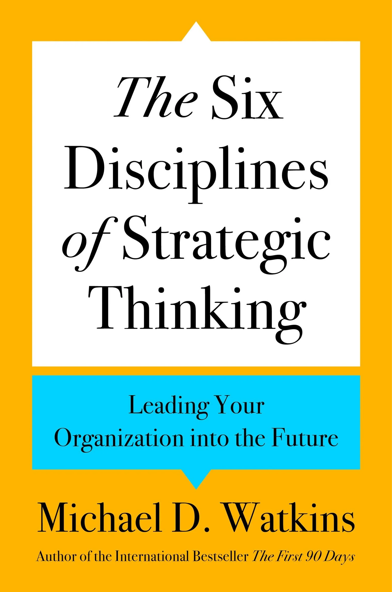 The Six Disciplines of Strategic Thinking - Image 2