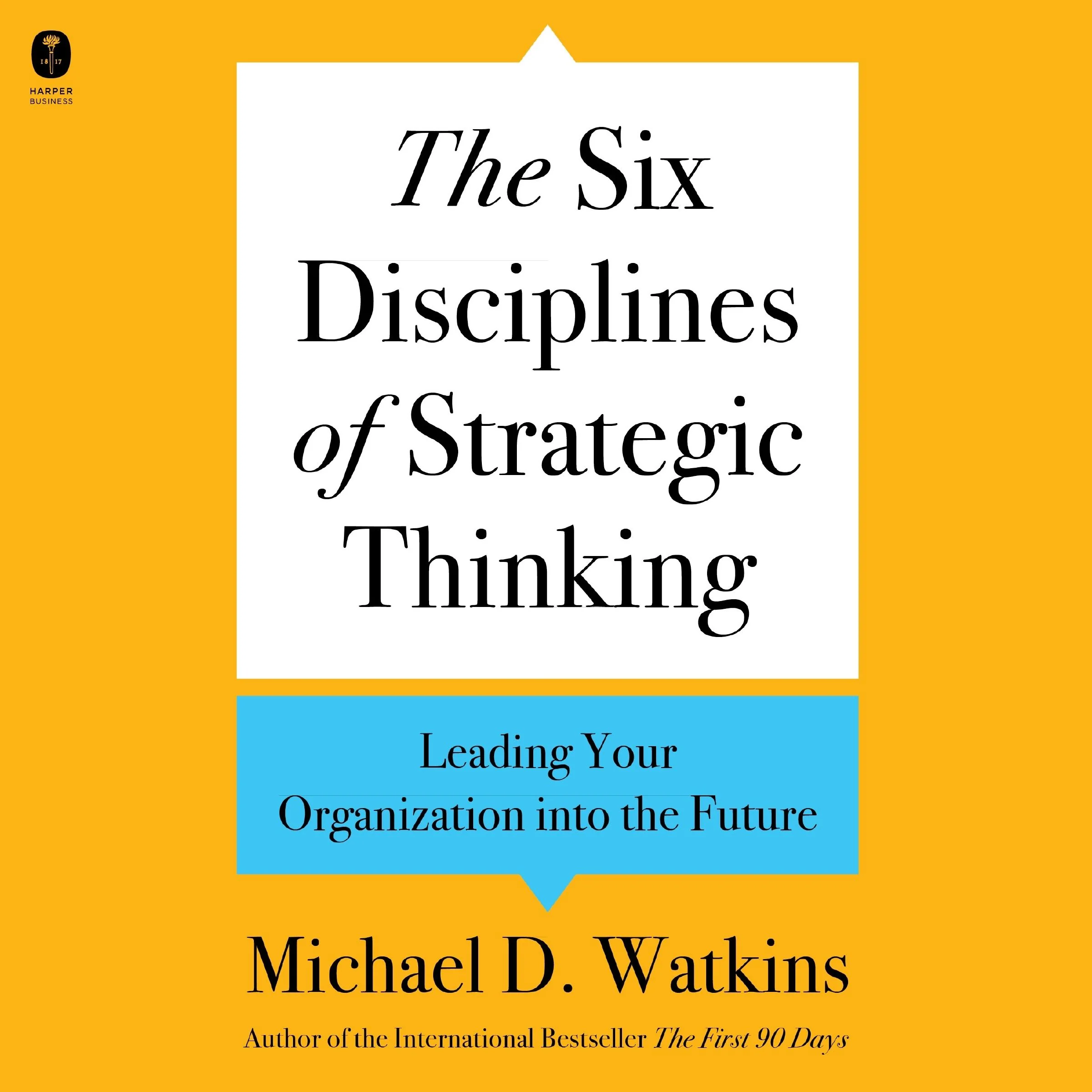 The Six Disciplines of Strategic Thinking - Image 4