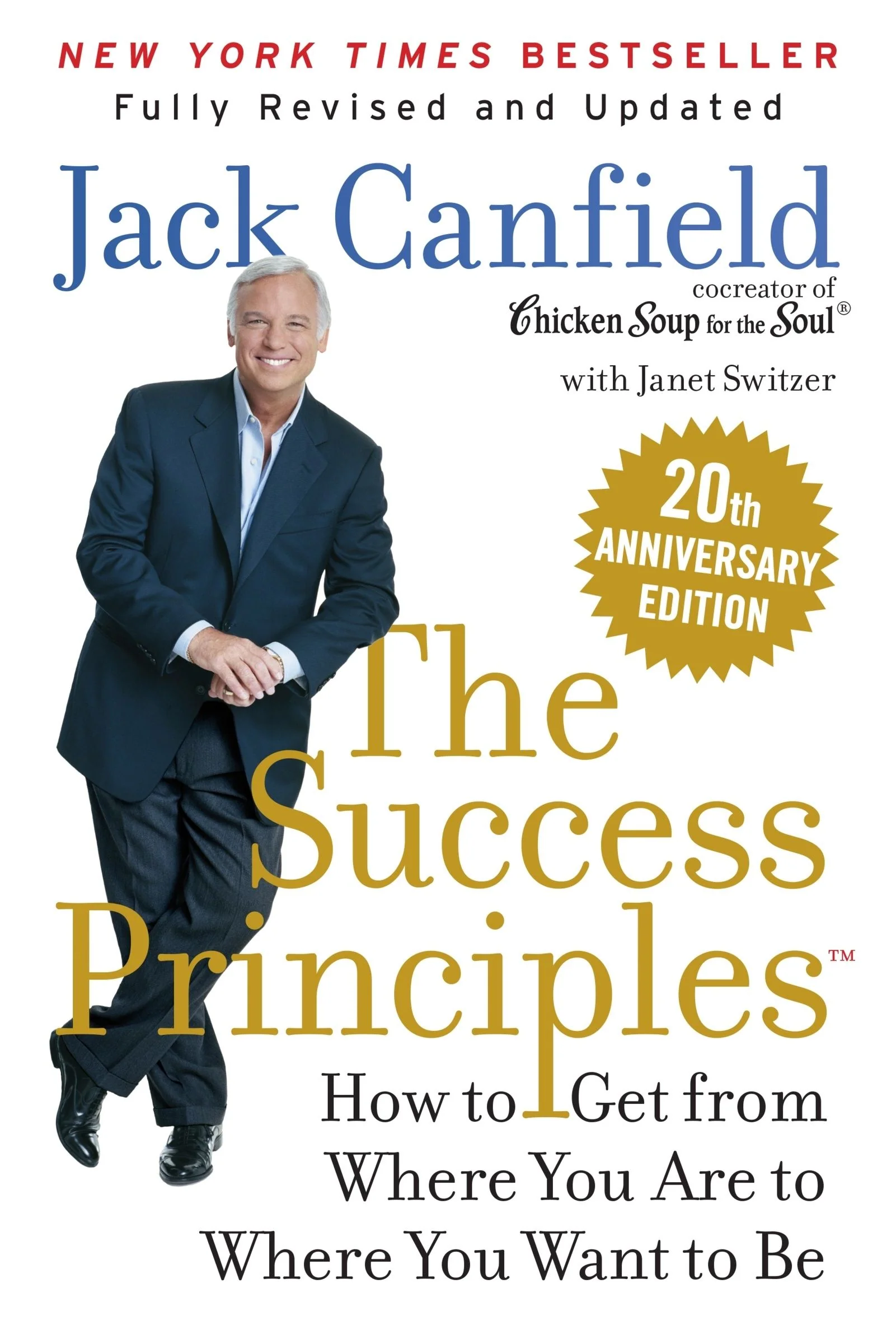 The Success Principles(TM) 20th Anniversary Edition - Image 2