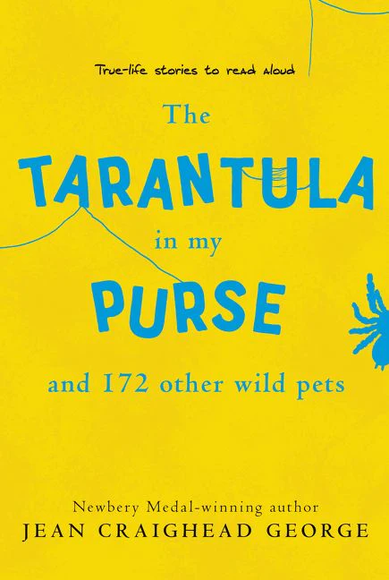 The Tarantula in My Purse and 172 Other Wild Pets - Image 2
