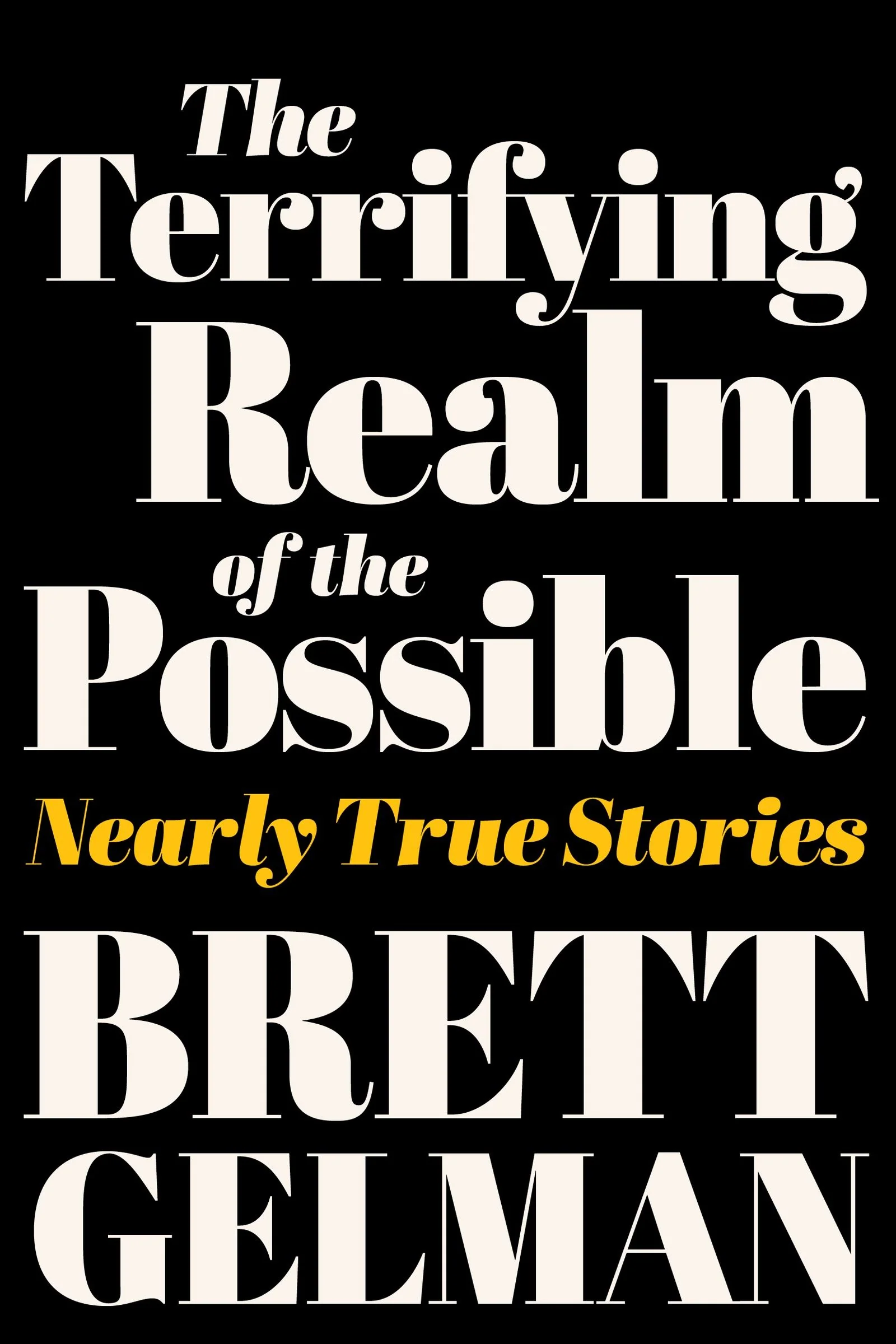 The Terrifying Realm of the Possible - Image 3