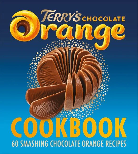 The Terry's Chocolate Orange Cookbook: 60 Smashing Chocolate Orange Recipes - Image 2