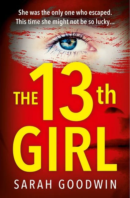 The Thirteenth Girl (The Thriller Collection, Book 2) - Image 2