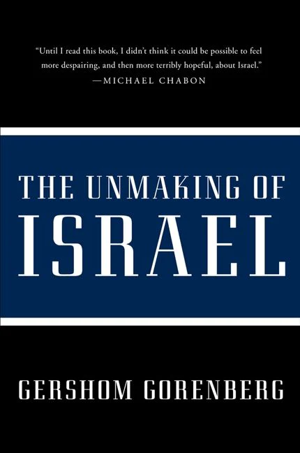 The Unmaking of Israel - Image 2