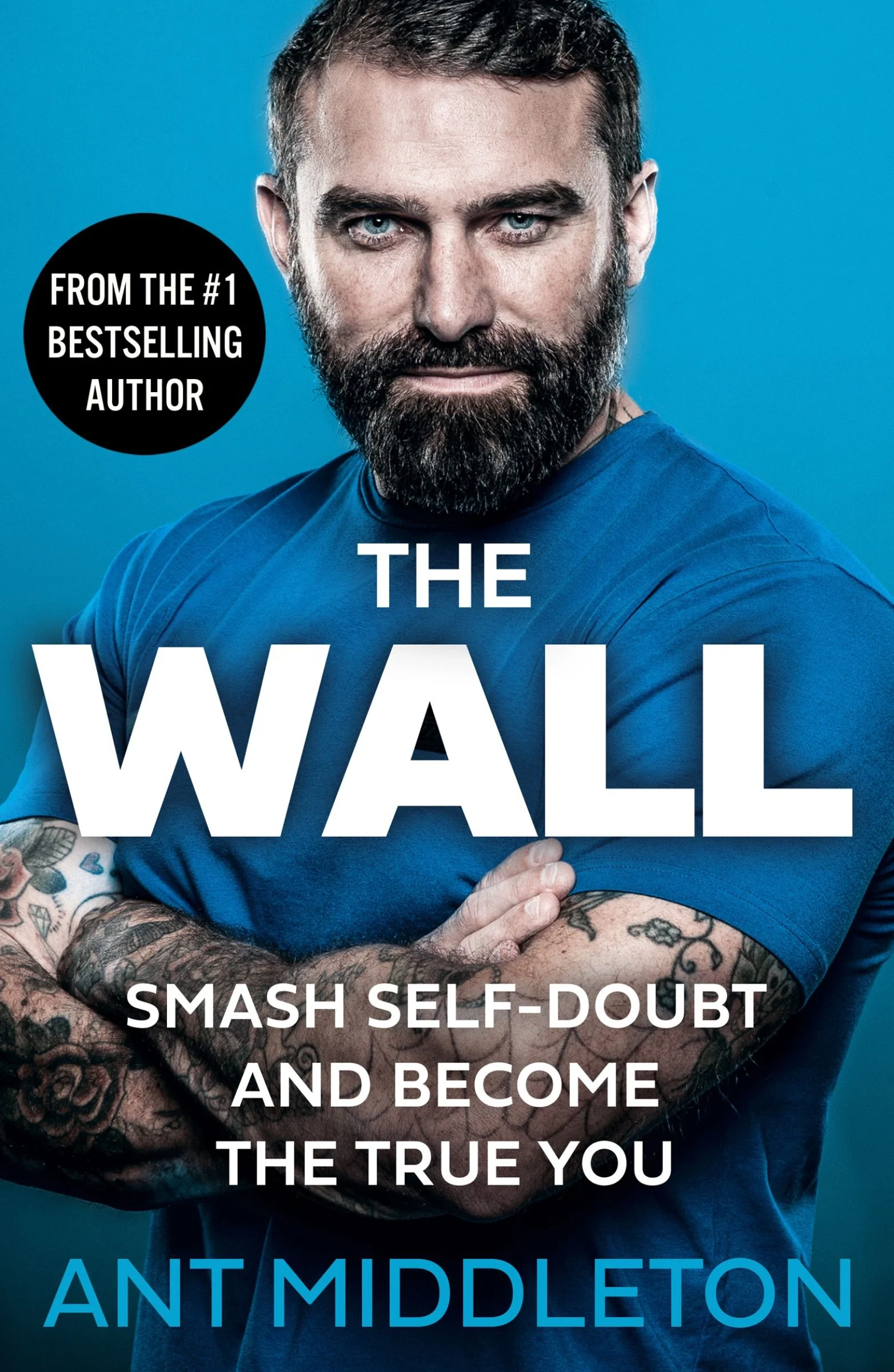 The Wall: Smash Self-doubt and Become the True You - Image 3